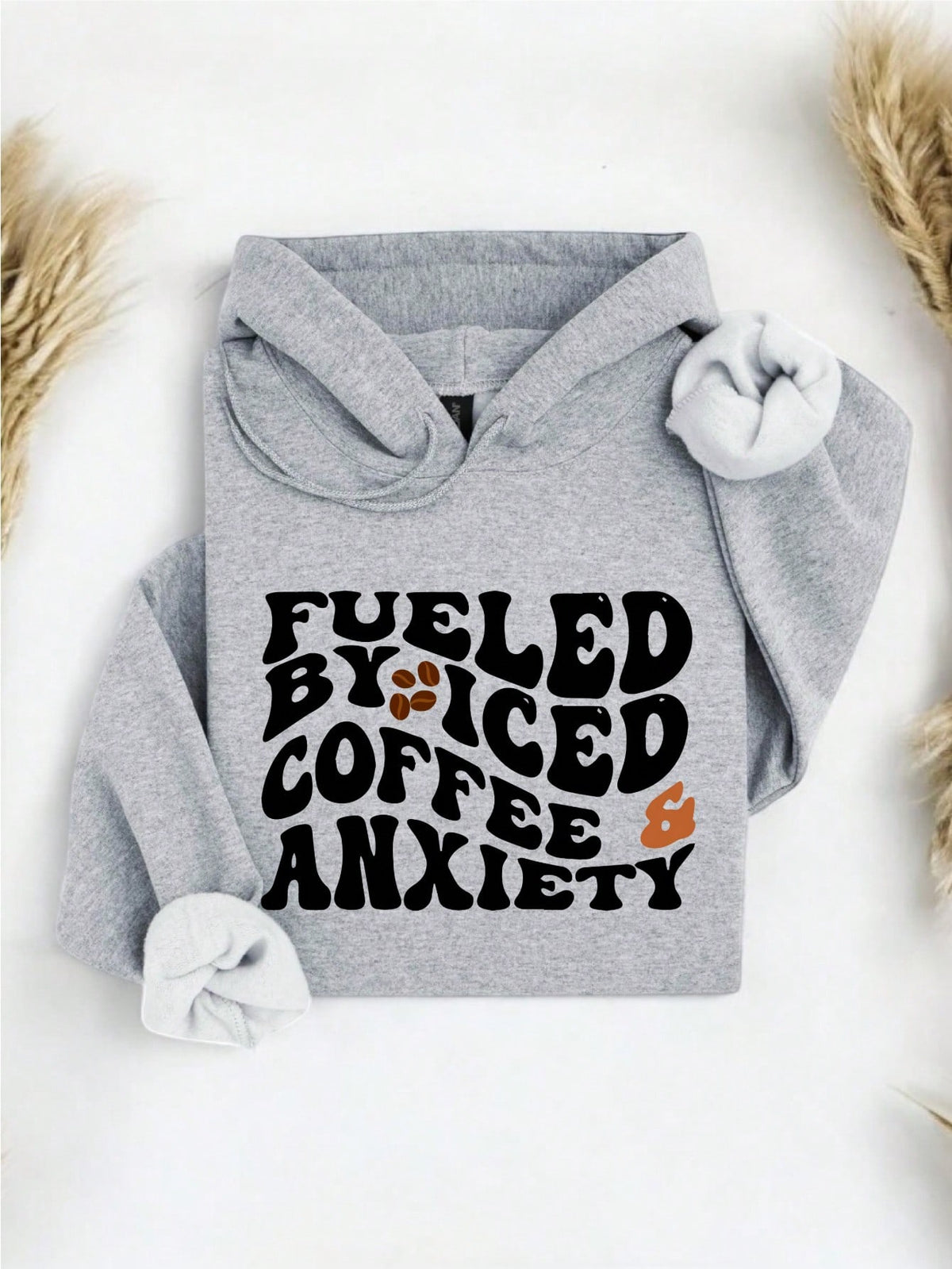 Fueled By ICED Coffee & Anxiety Hoodie