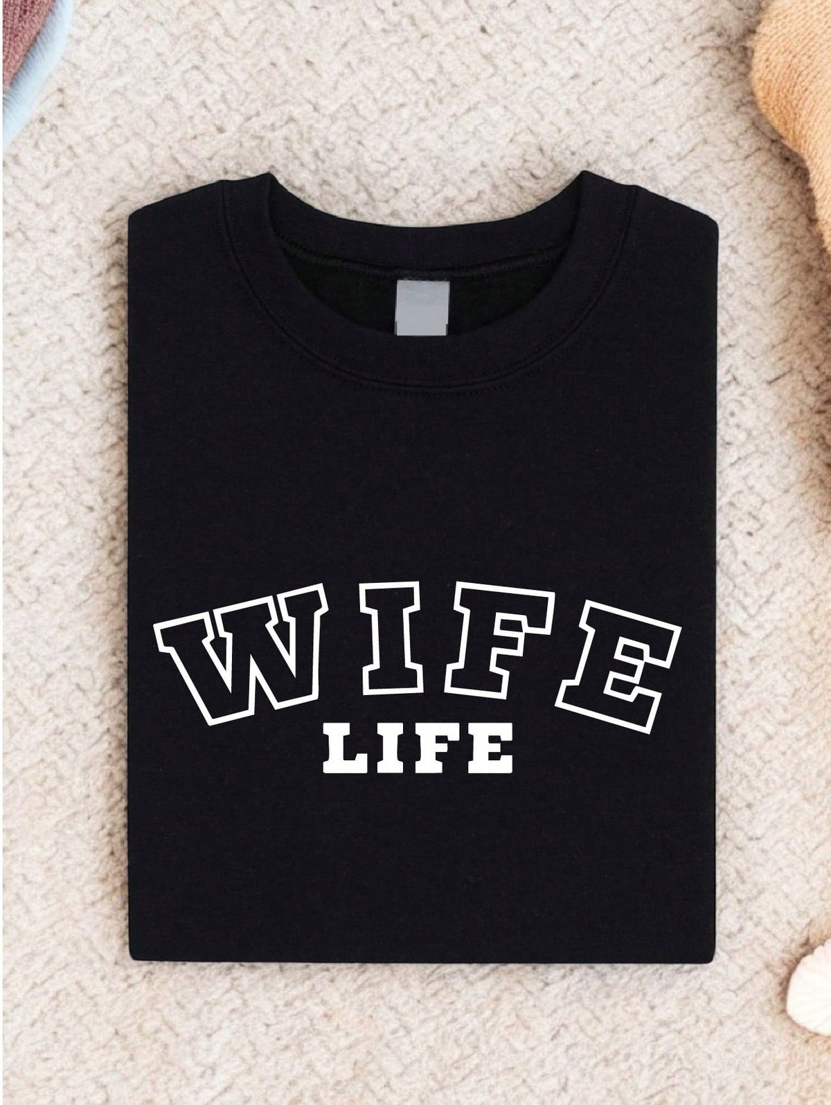 Wife Life T-Shirt