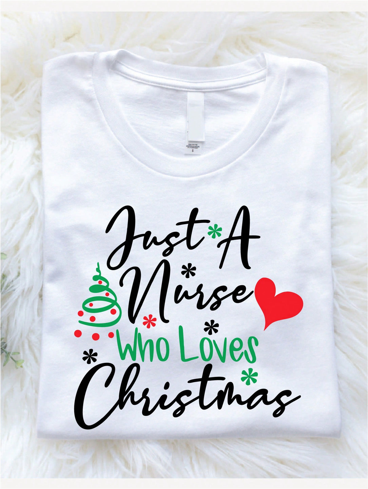 Just A Nurse Who Loves Christmas T-Shirt