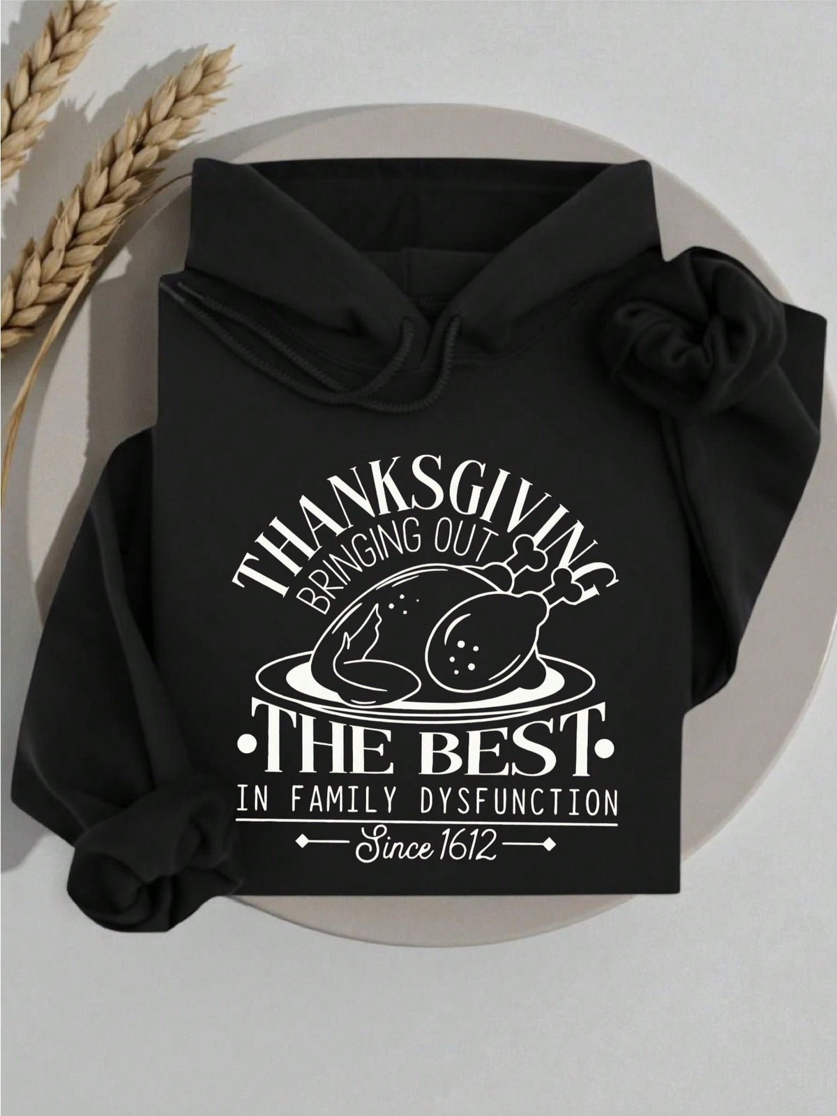 Thanksgiving Bringing Out Hoodie