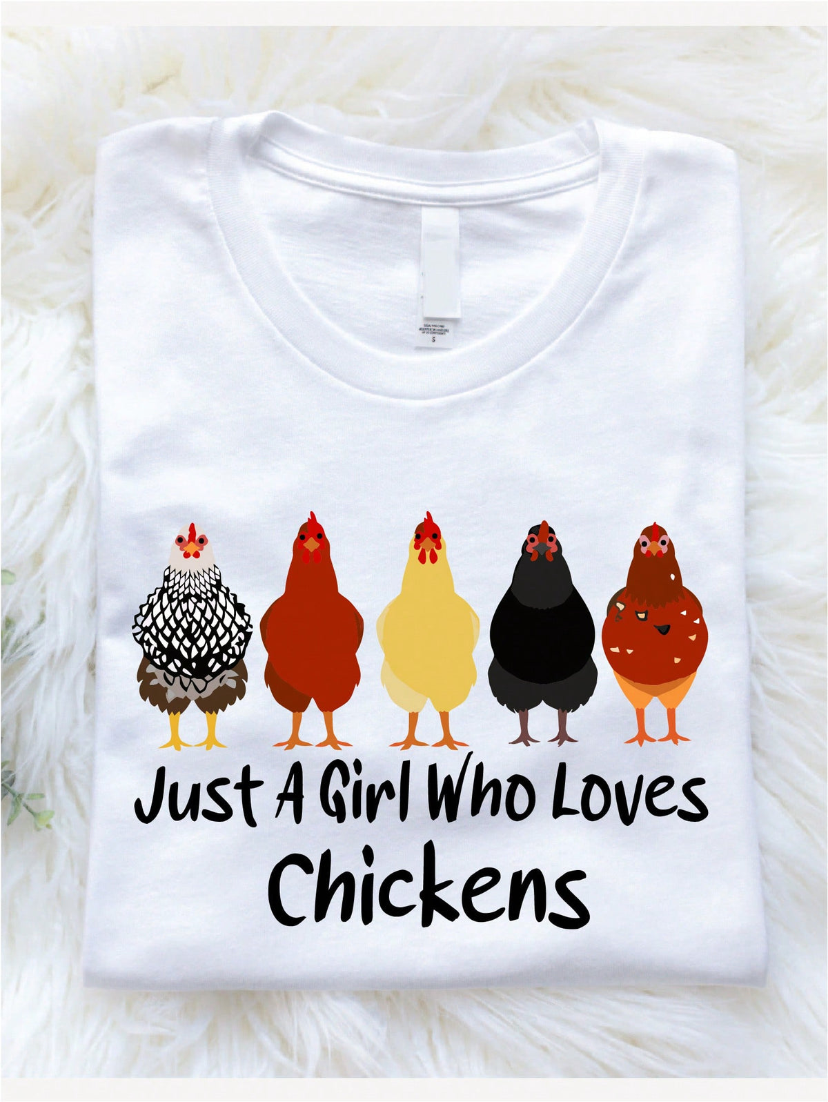 Just A Girl Who Loves Chickens T-Shirt