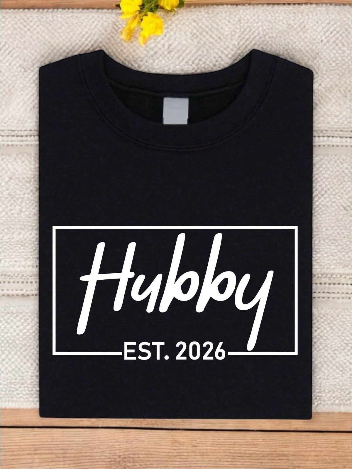 1PC Hubby EST.2026 Frame T-Shirt