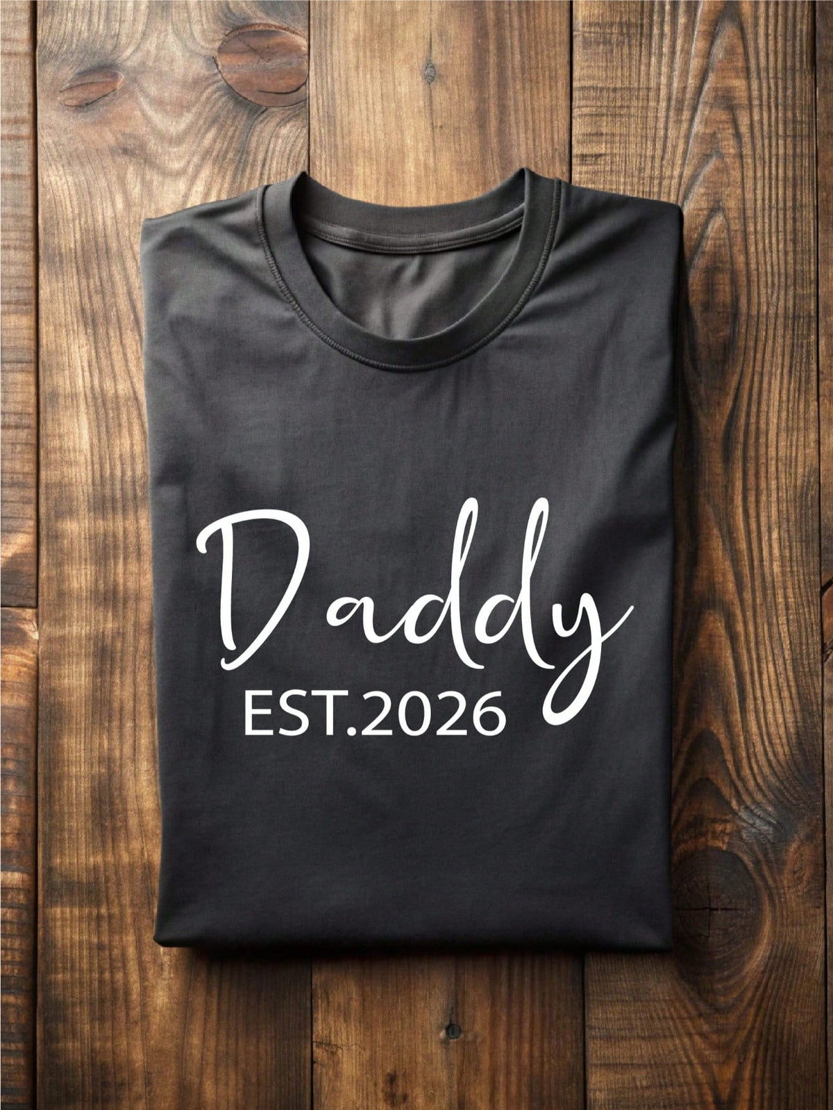 1 PC Daddy Mommy Est. 2026 T-Shirt
