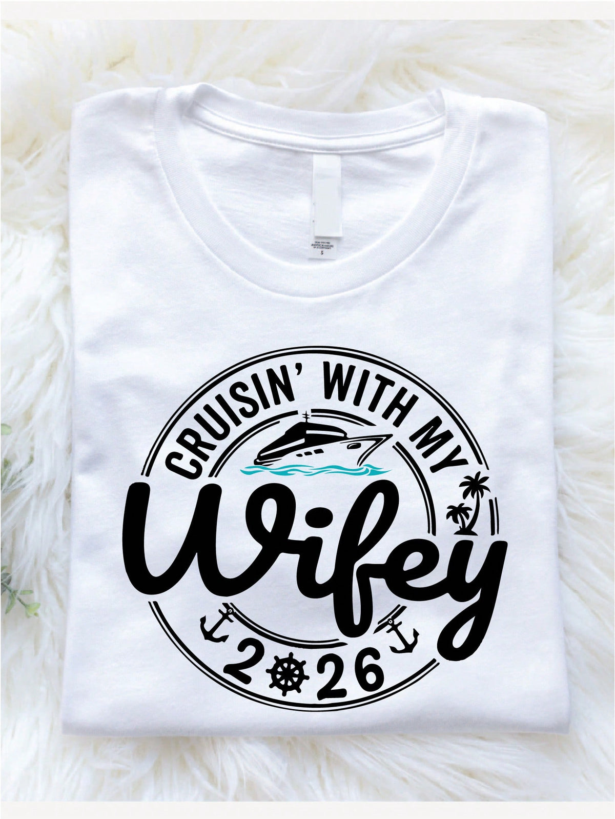 Wifey Cruise 2026 T-Shirt