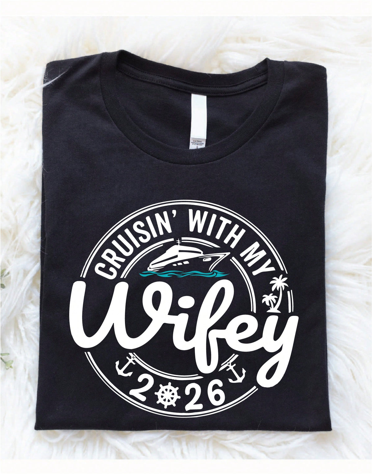 Wifey Cruise 2026 T-Shirt