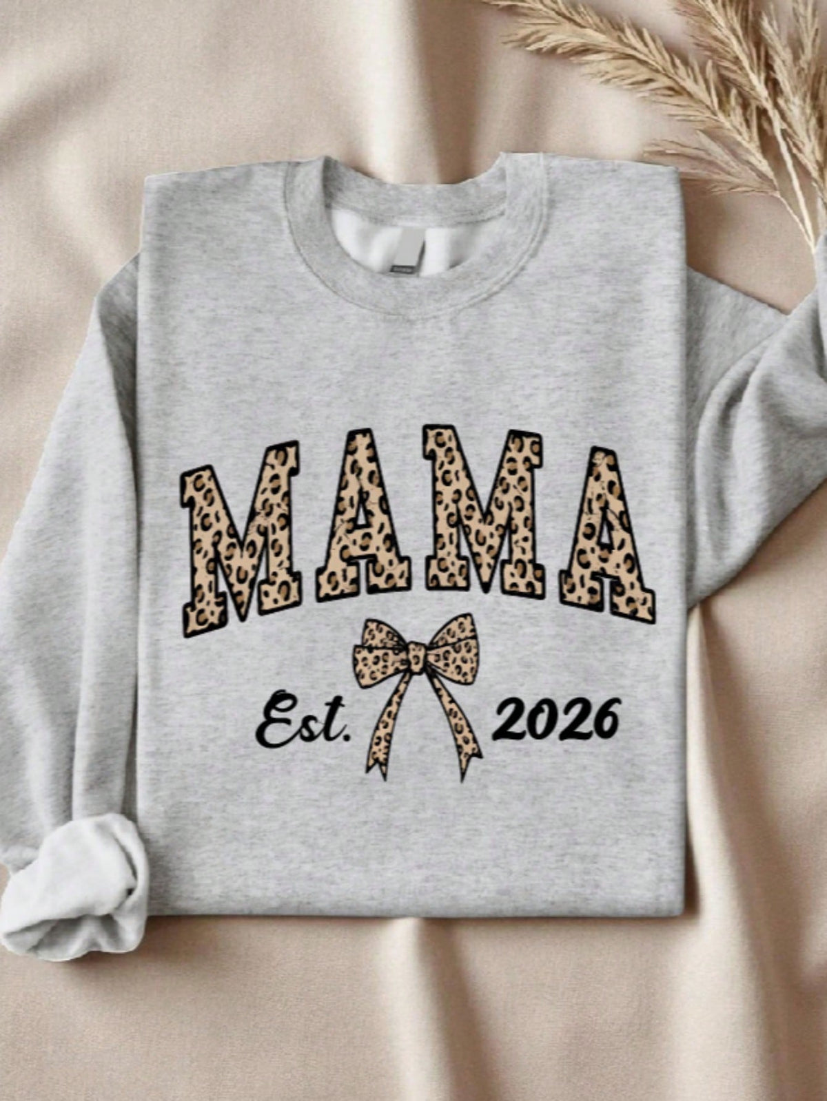 Mama Leopard Est 2026 Sweatshirt