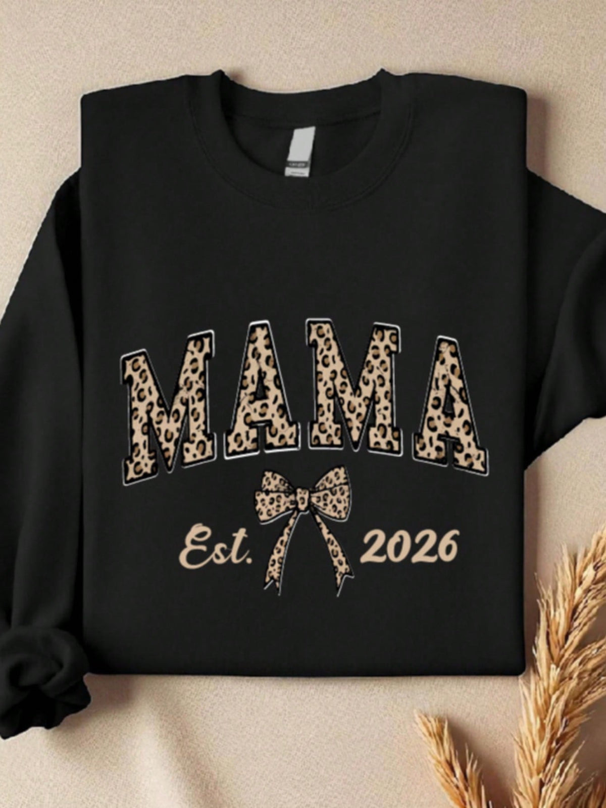 Mama Leopard Est 2026 Sweatshirt