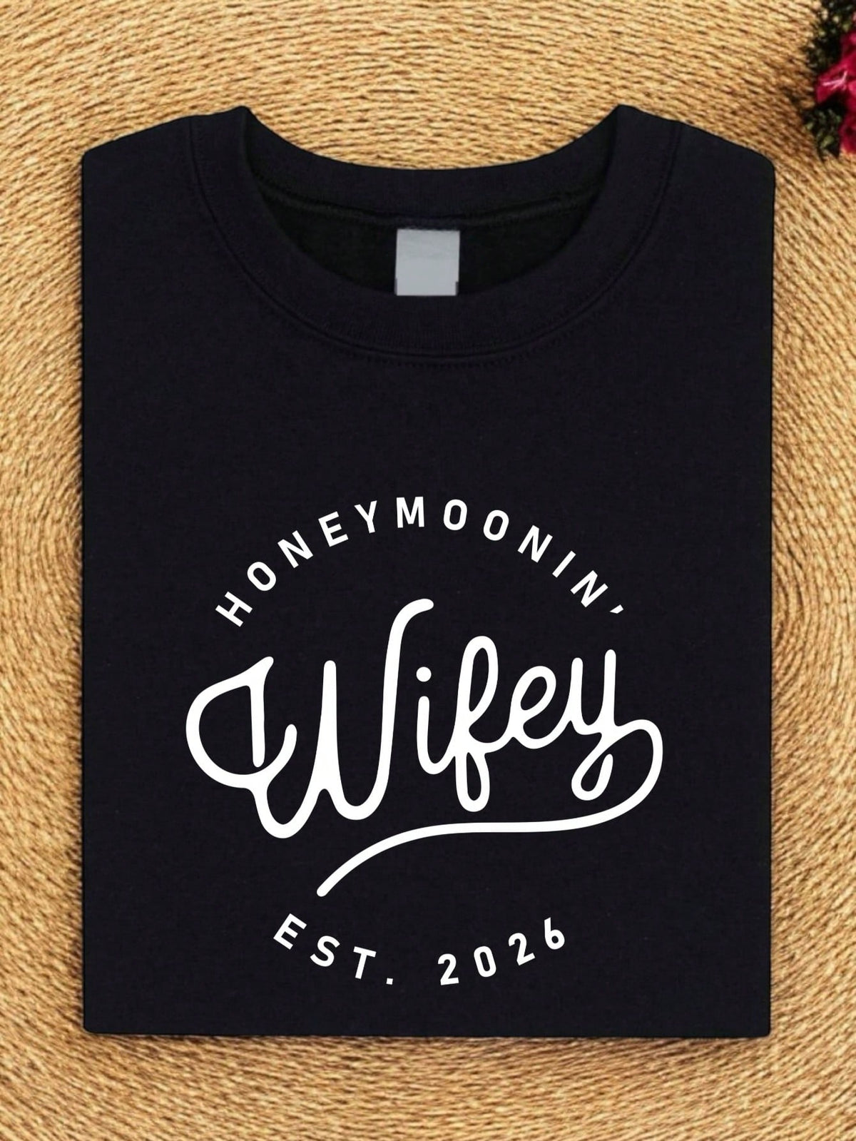 1 PC Honeymoonin' Wifey Est 2026 T-Shirt