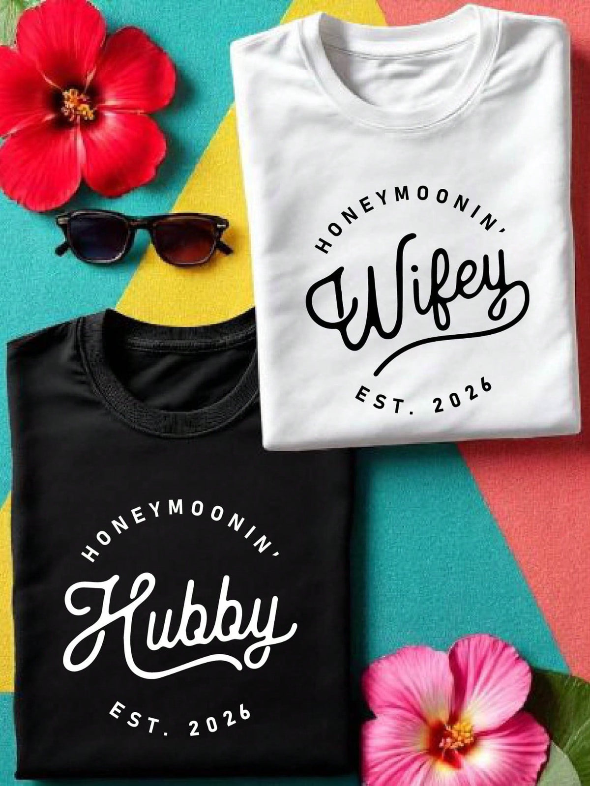 1 PC Honeymoonin' Wifey Est 2026 T-Shirt