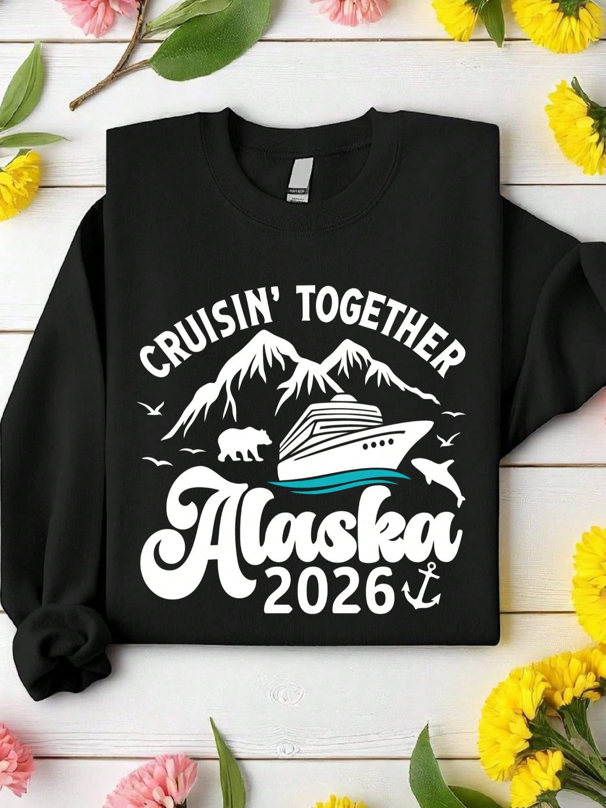 Cruisin' Together Alaska 2026 Sweatshirt