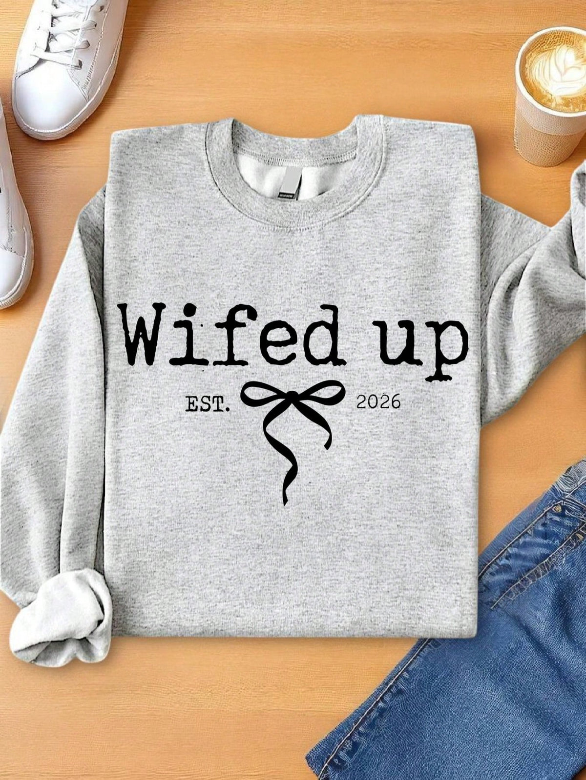 Wifed Up Sweatshirt
