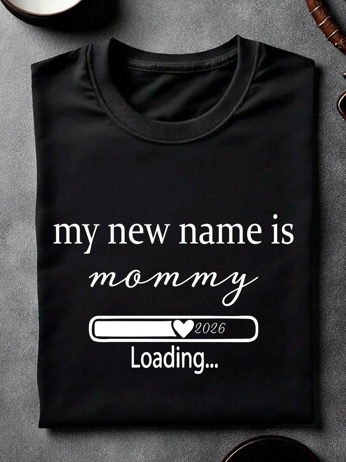 1PC My New Name Is Mommy My New Name Daddy T-Shirt