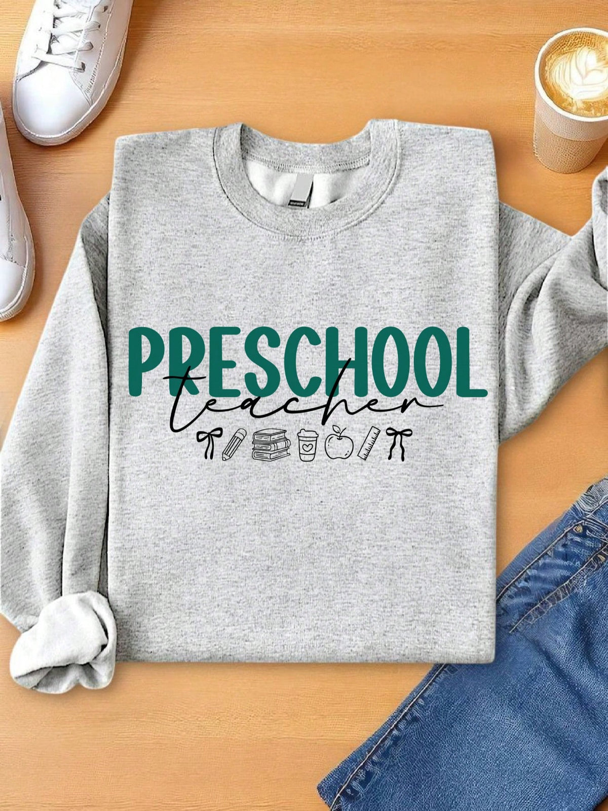 Preschool Teacher Sweatshirt
