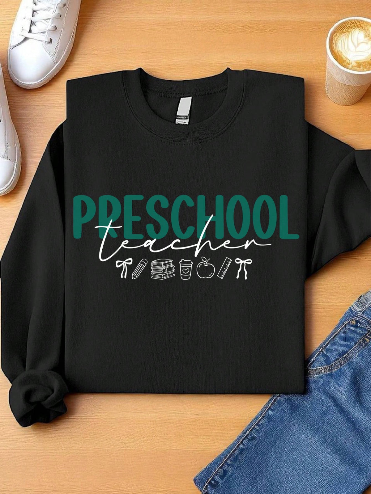 Preschool Teacher Sweatshirt