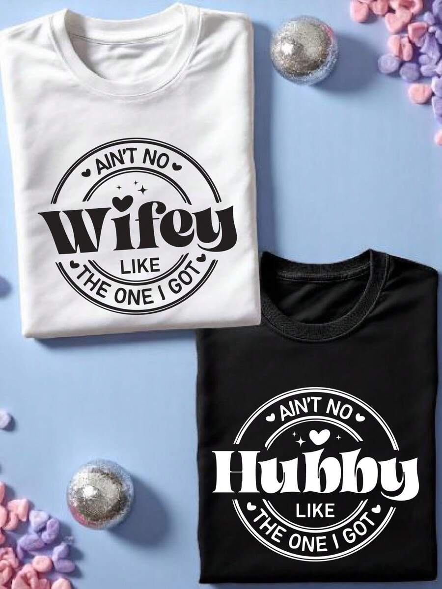 Ain't No Wifey Hubby Like The One I Got T-Shirt