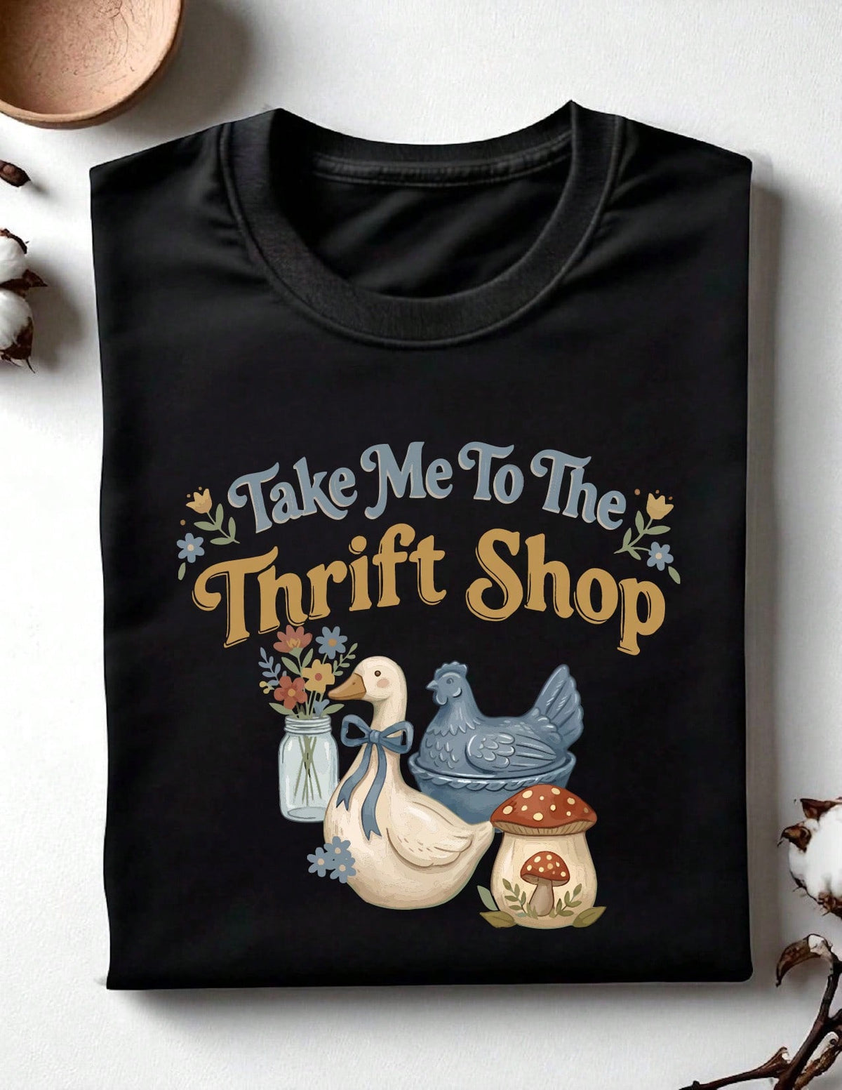 Take Me To The Thrift Shop T-Shirt