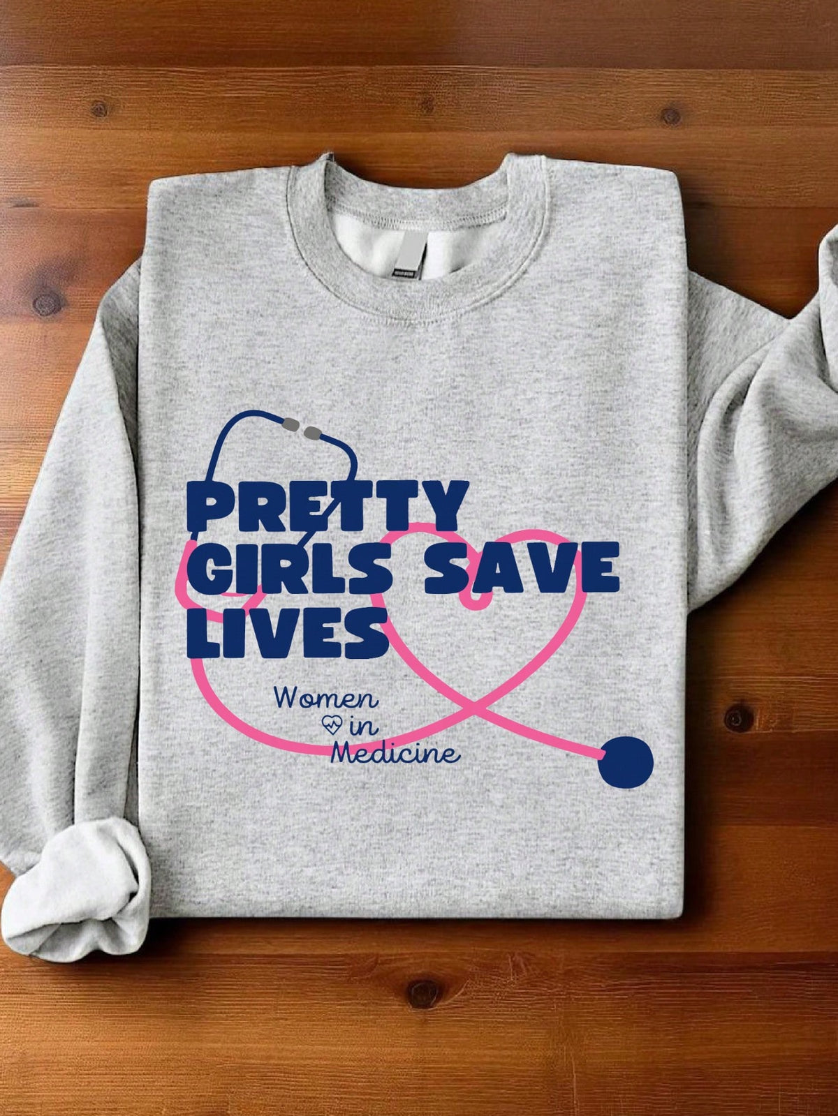 Pretty Girls Save Lives Sweatshirt