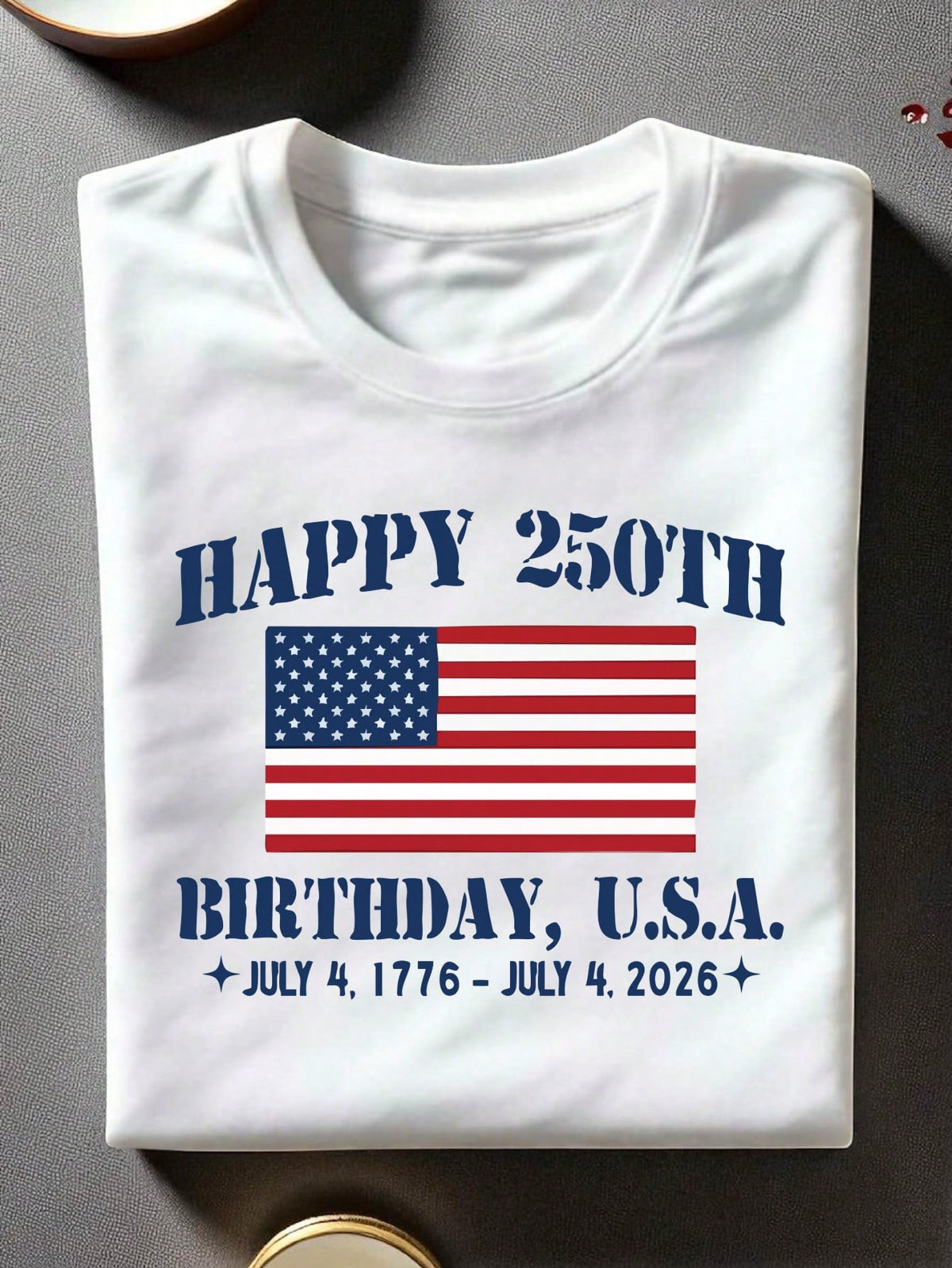 Happy 250th Birthday USA T-Shirt