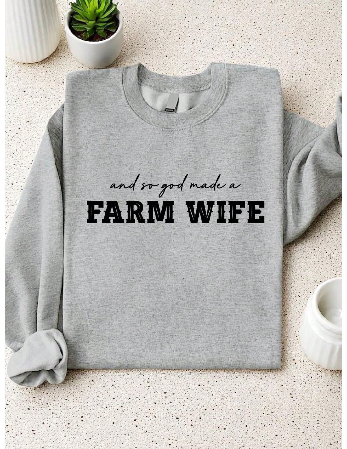 Farm Wife Sweatshirt