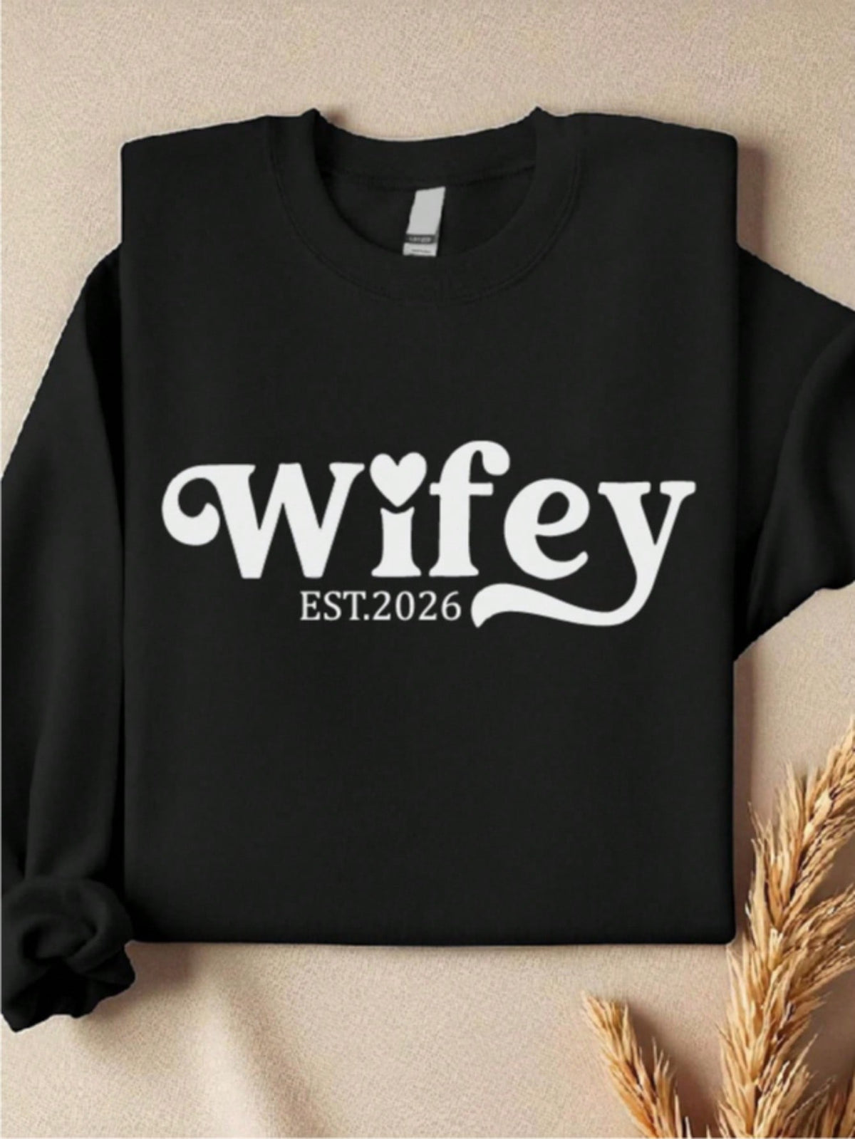 1 PC Wifey Hubby Est 2026 Sweatshirt