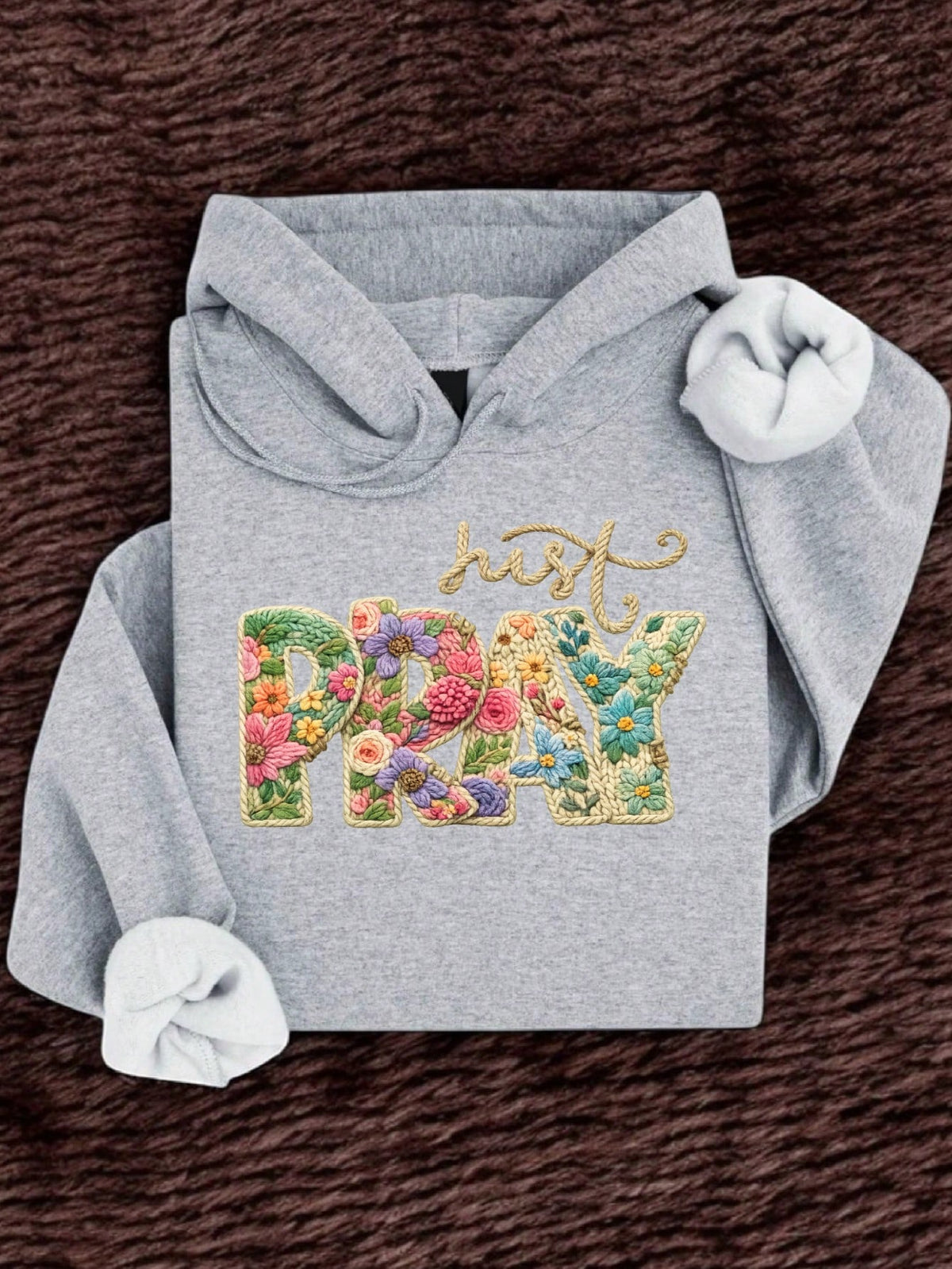 Floral Crochet Christian Pray Just Pray Hoodie
