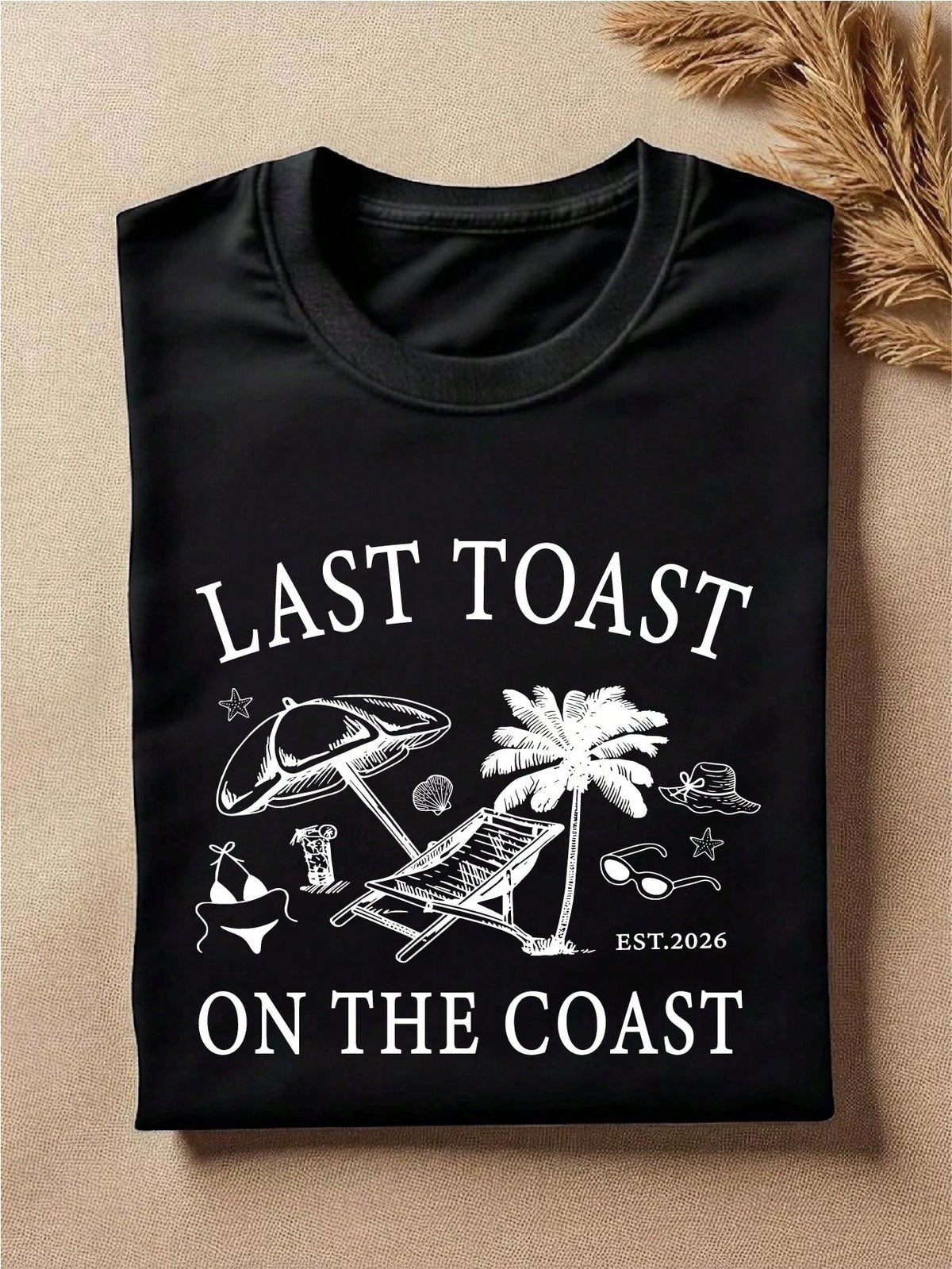 Last Toast On The Coast Est 2026 T-Shirt