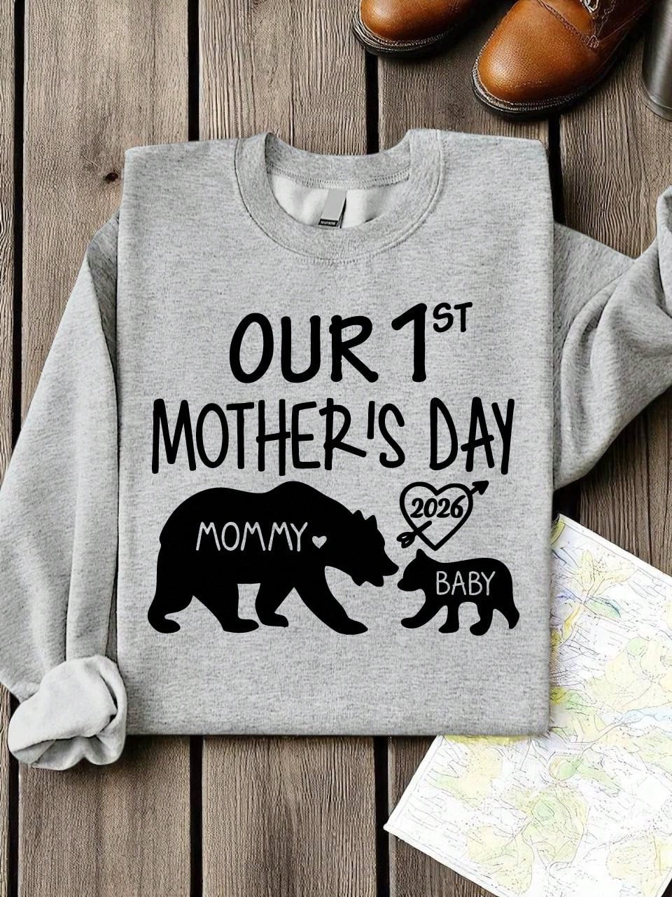 Our 1st Mother's Day Sweatshirt