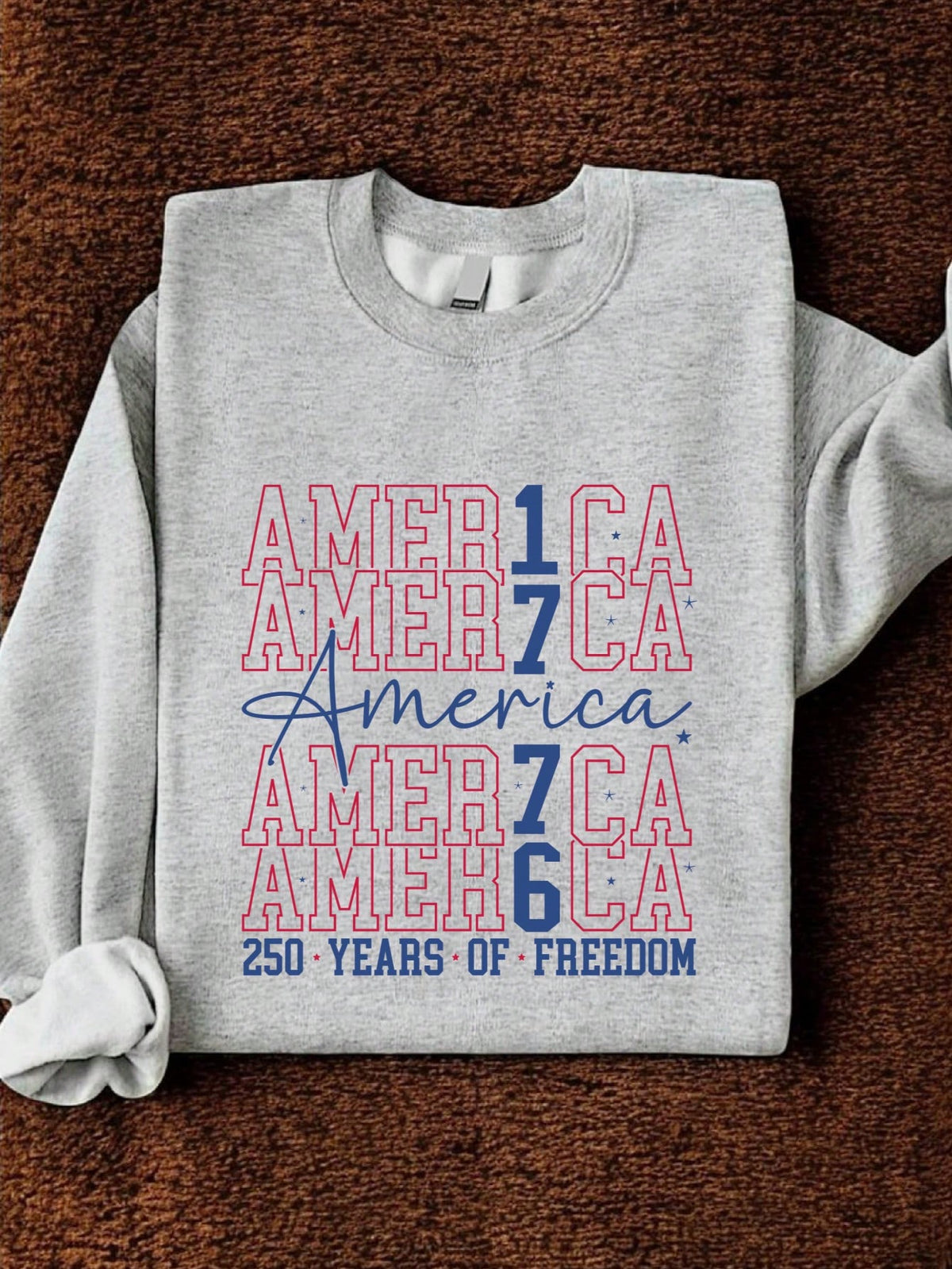 America 250 Years Of Freedom Sweatshirt