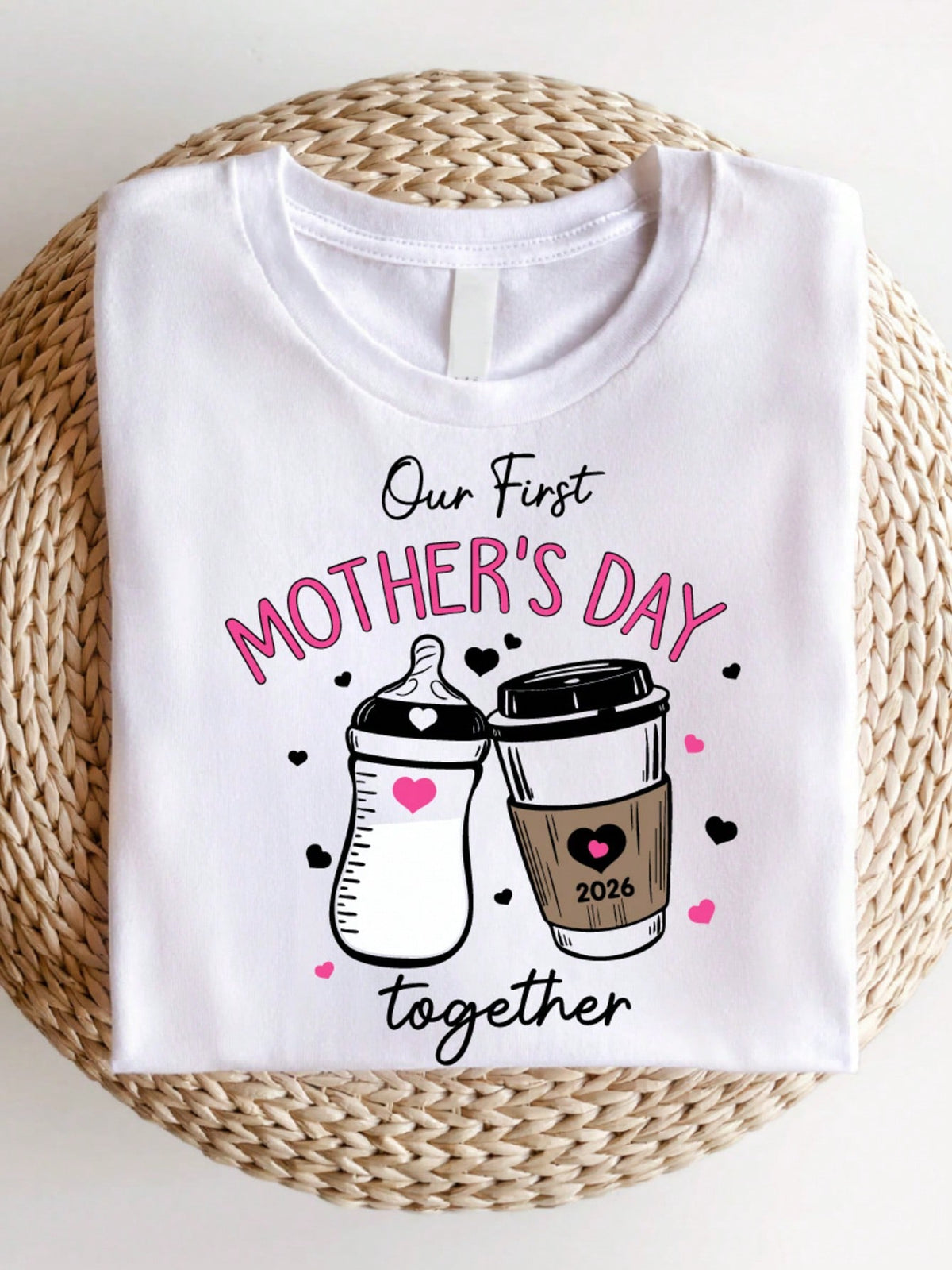 Our First Mother's Day Together T-Shirt