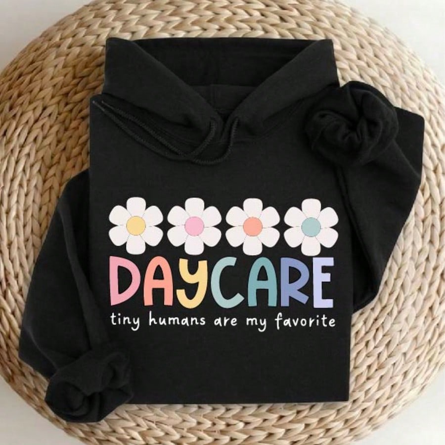 Daycare Teacher Hoodie