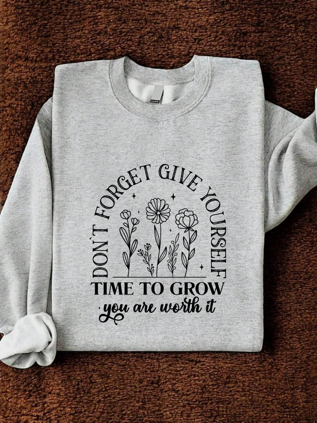 You Are Worth It Sweatshirt