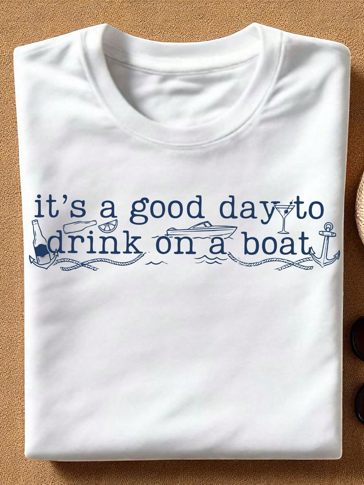 It's A Good Day To Drink On A Boat T-Shirt
