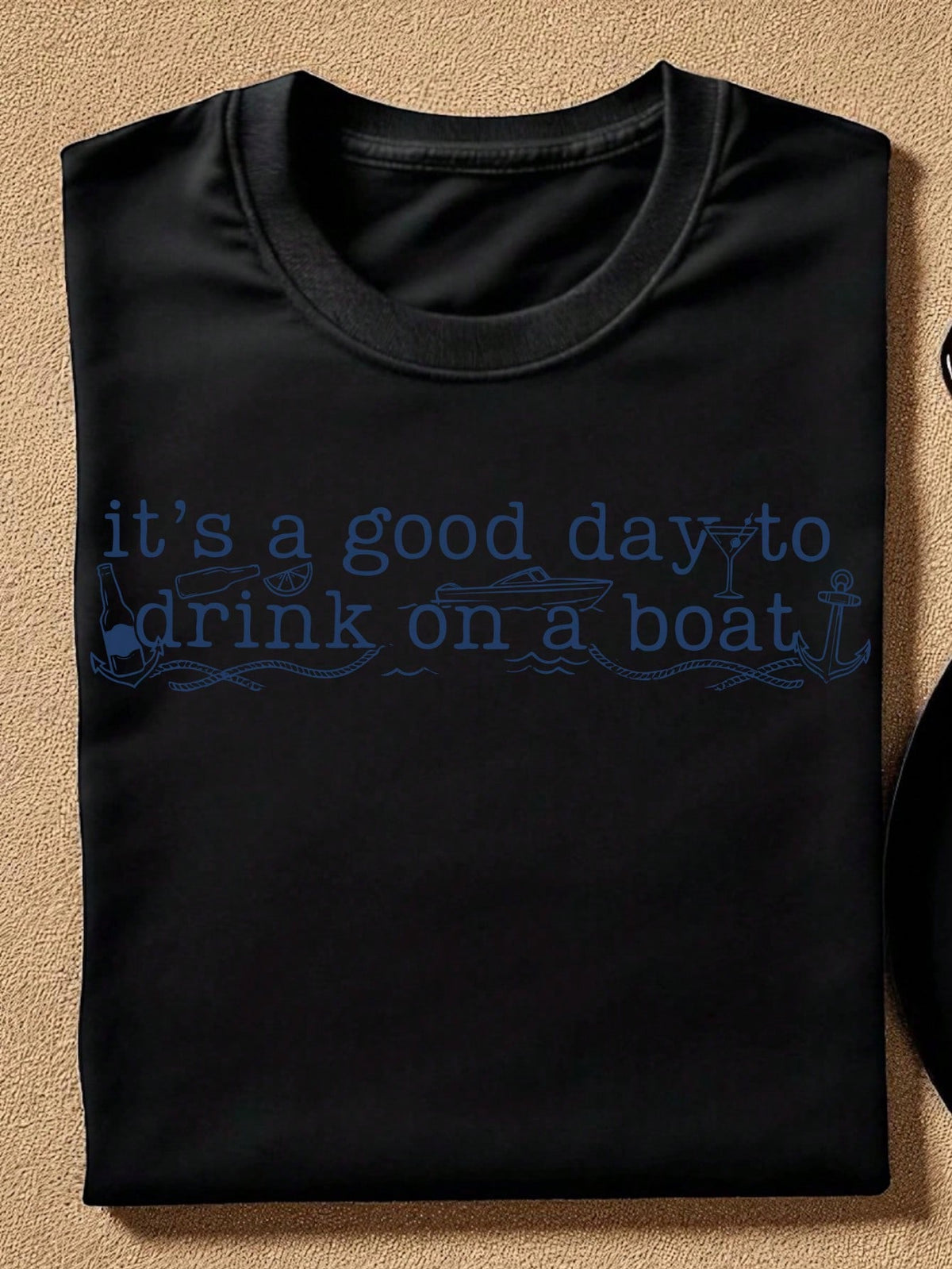 It's A Good Day To Drink On A Boat T-Shirt
