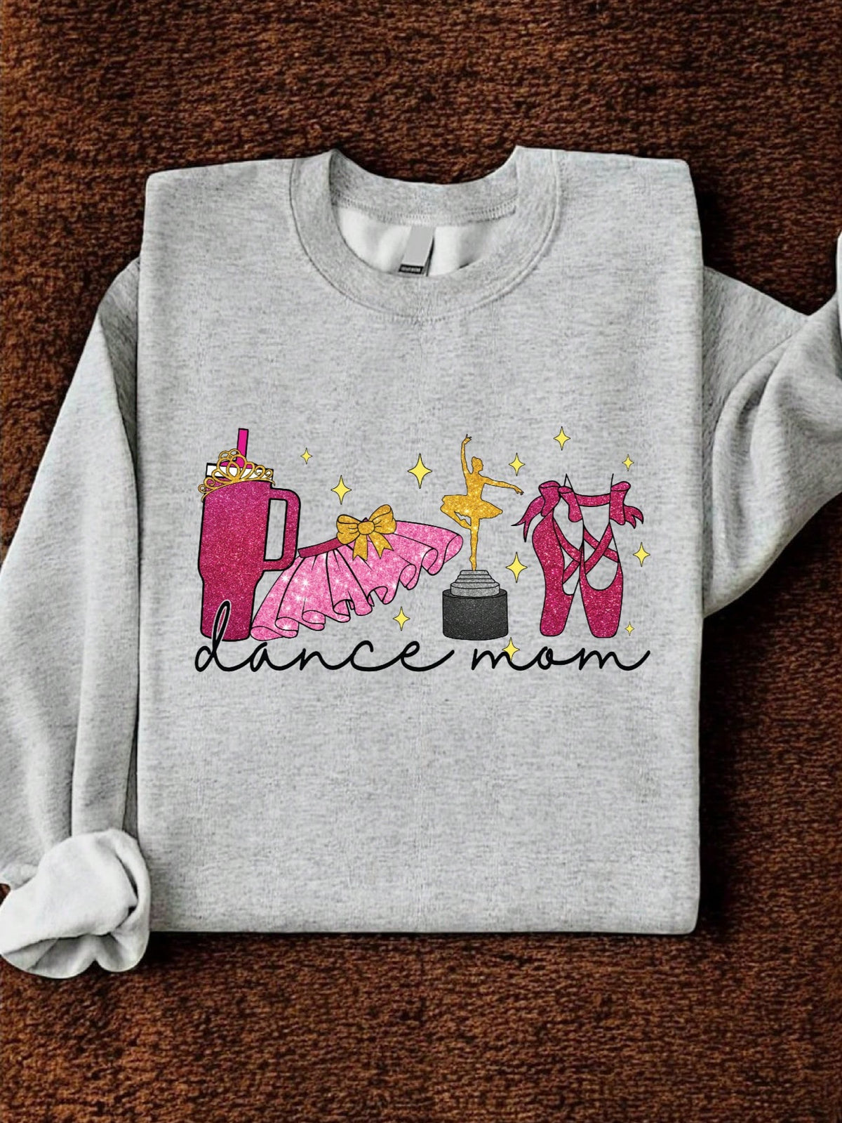 Dance Mom Sweatshirt