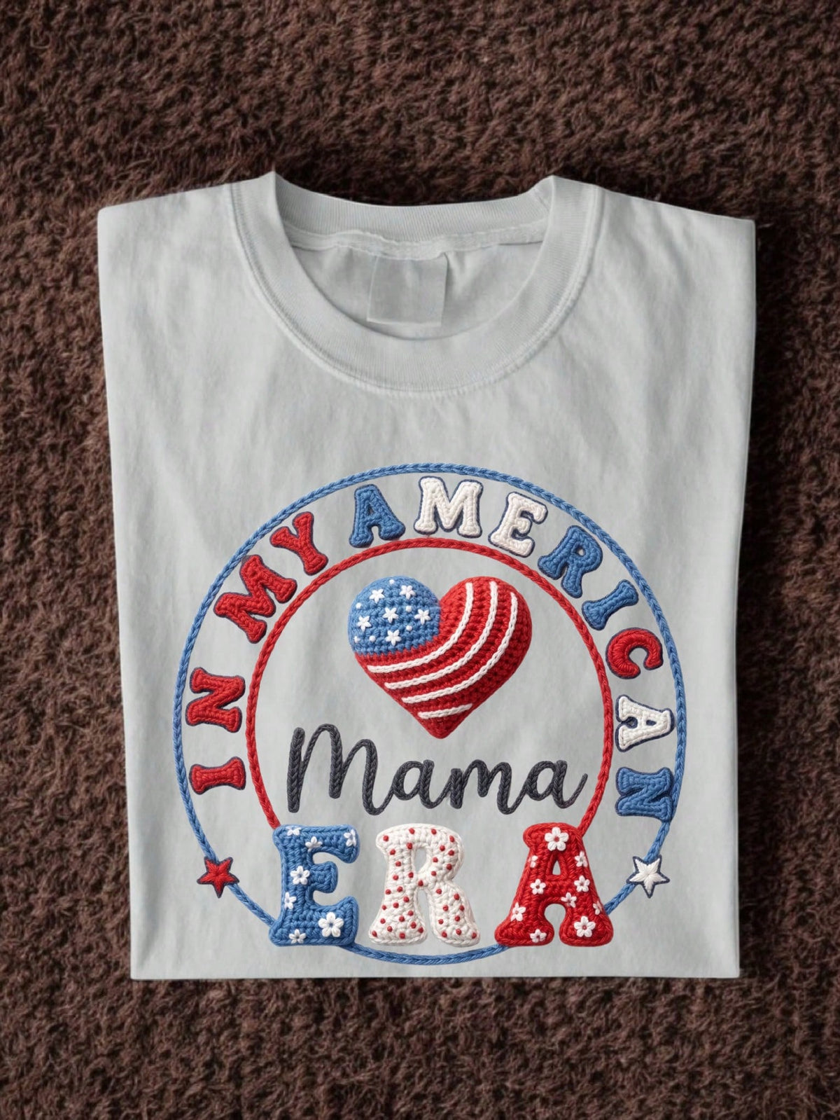 Patriotic American Mama Shirt USA Mom Theme Faux Crochet Graphic 4th Of July Celebration Gift In My American Mama Era Te T-Shirt