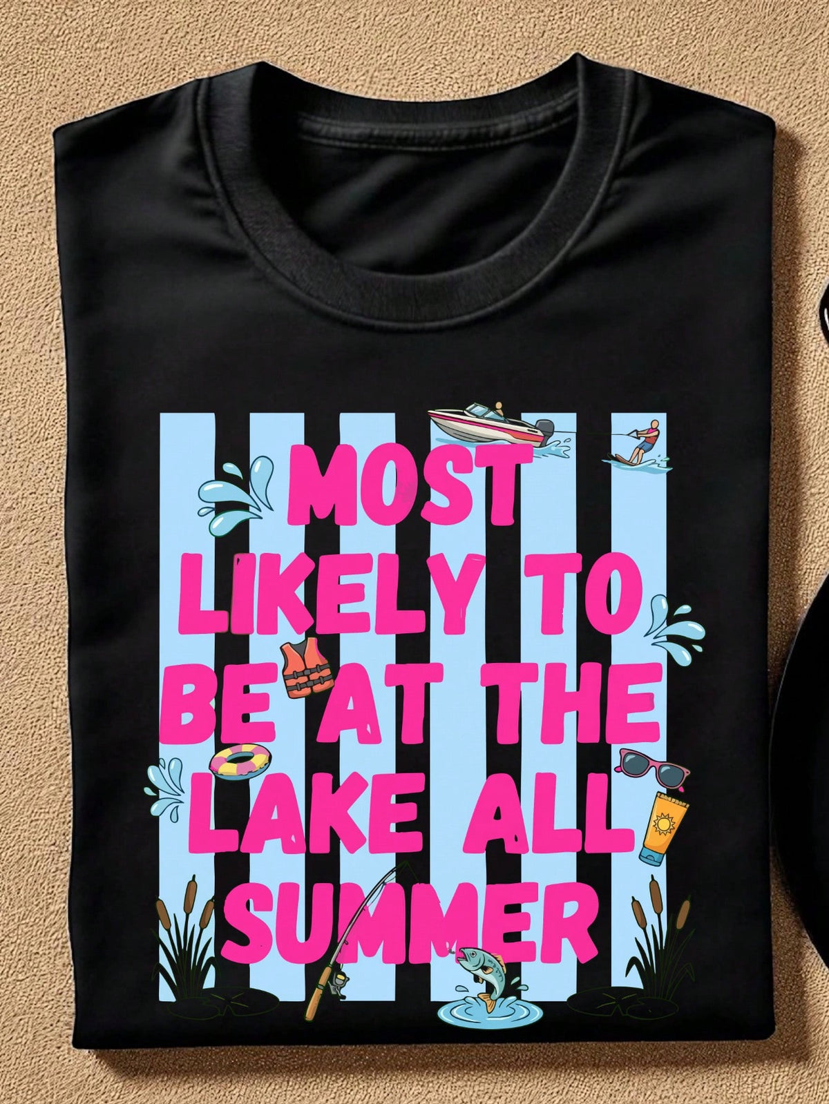 Most Likely To Be At The Lake All Summer T-Shirt