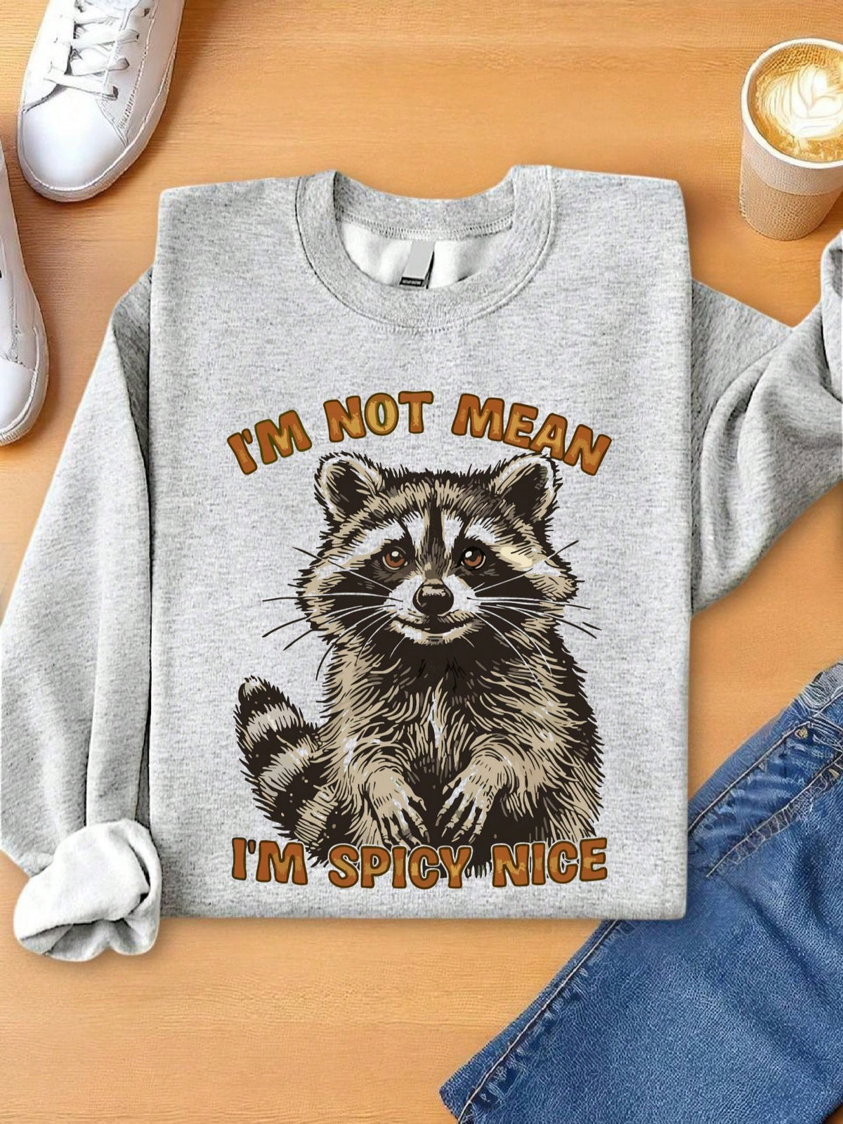 I'm Not Mean I'm Spicy Nice Sweatshirt