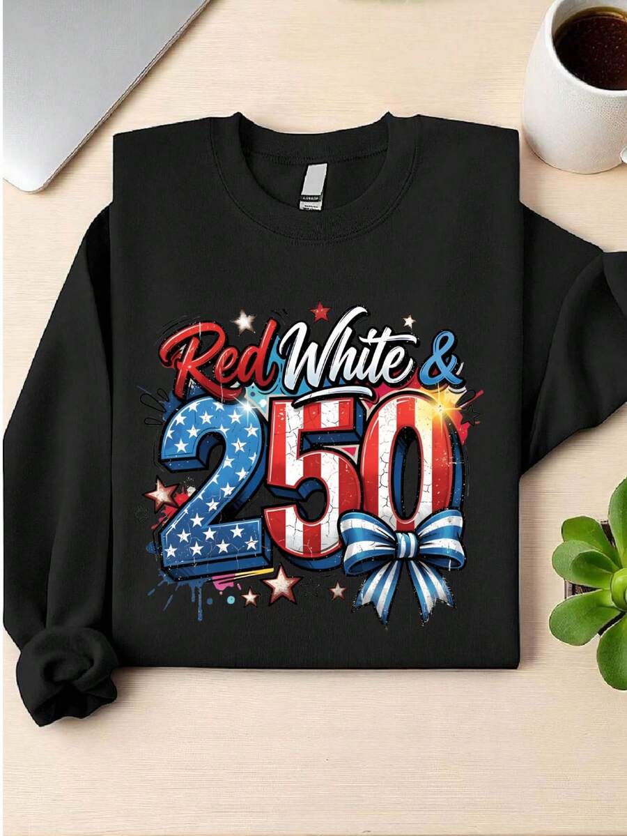 Red White & 250 Patriotic Sweatshirt