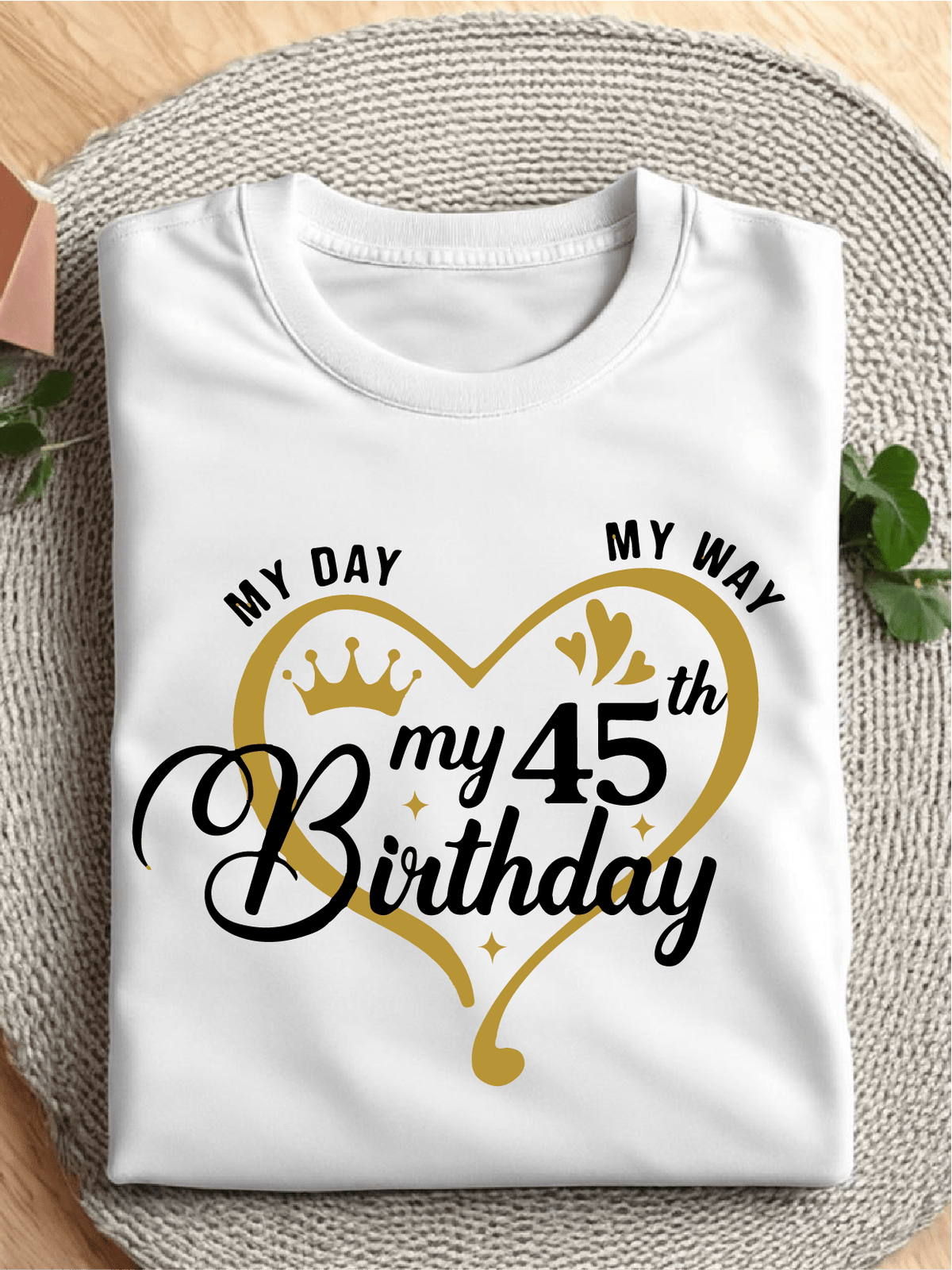 45th Birthday T-Shirt