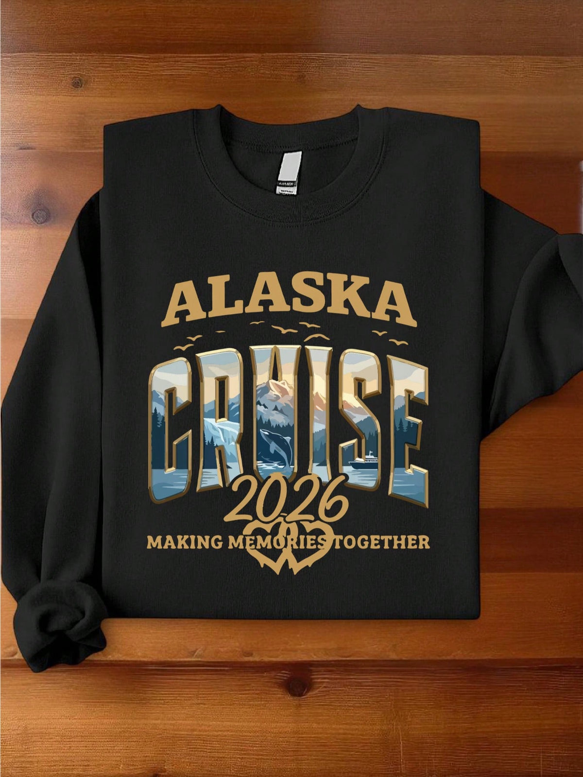 Alaska Cruise 2026 Sweatshirt