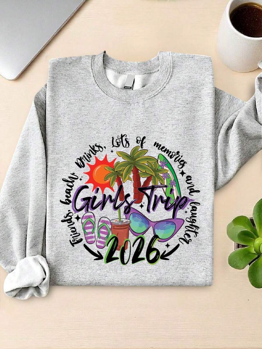 Girls Trip 2026 Sweatshirt