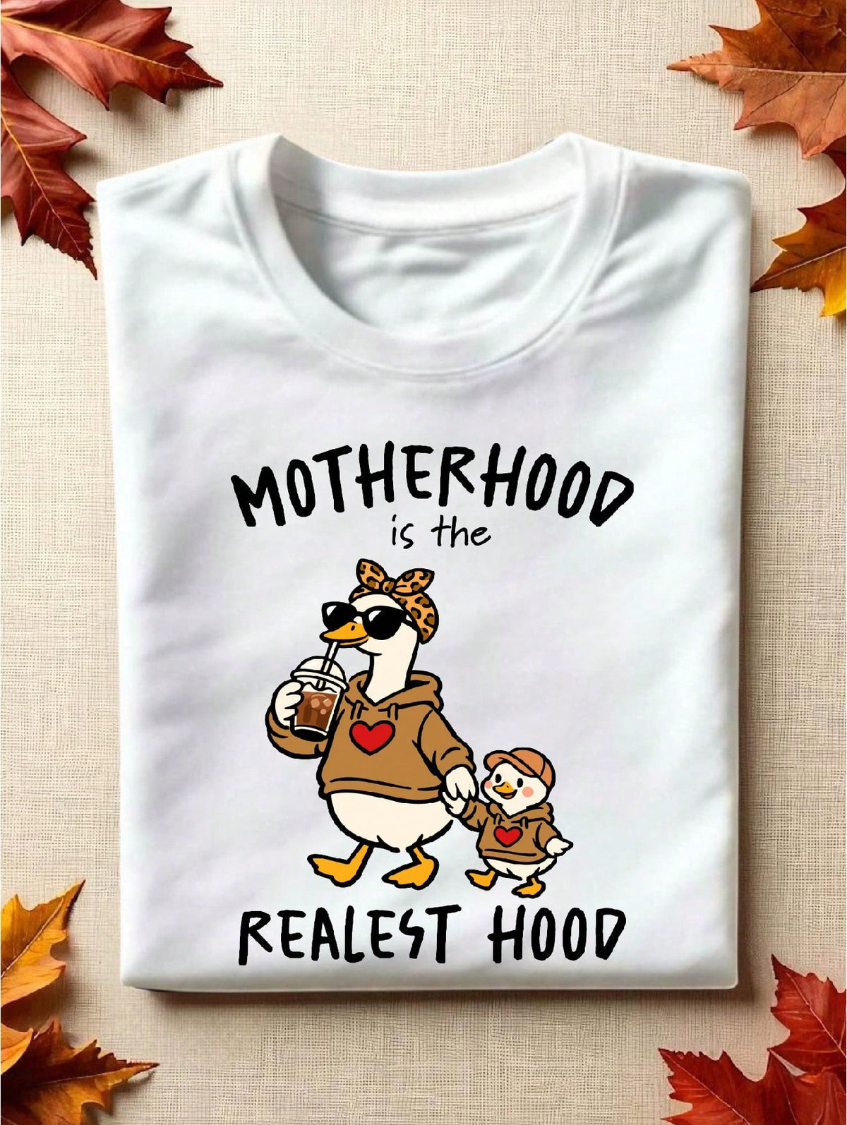 Motherhood Is The Realest Hood T-Shirt