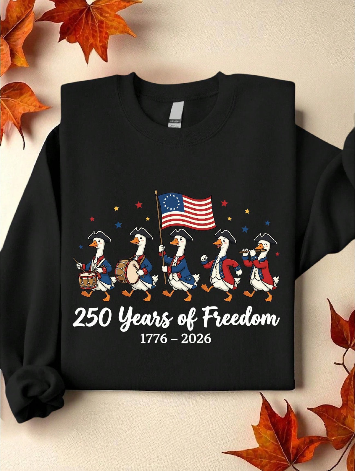 Funny Goose 250th Anniversary Sweatshirt