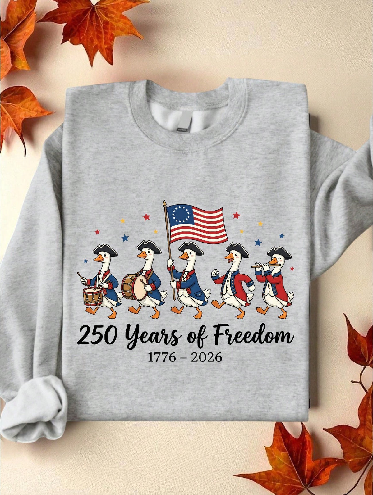 Funny Goose 250th Anniversary Sweatshirt
