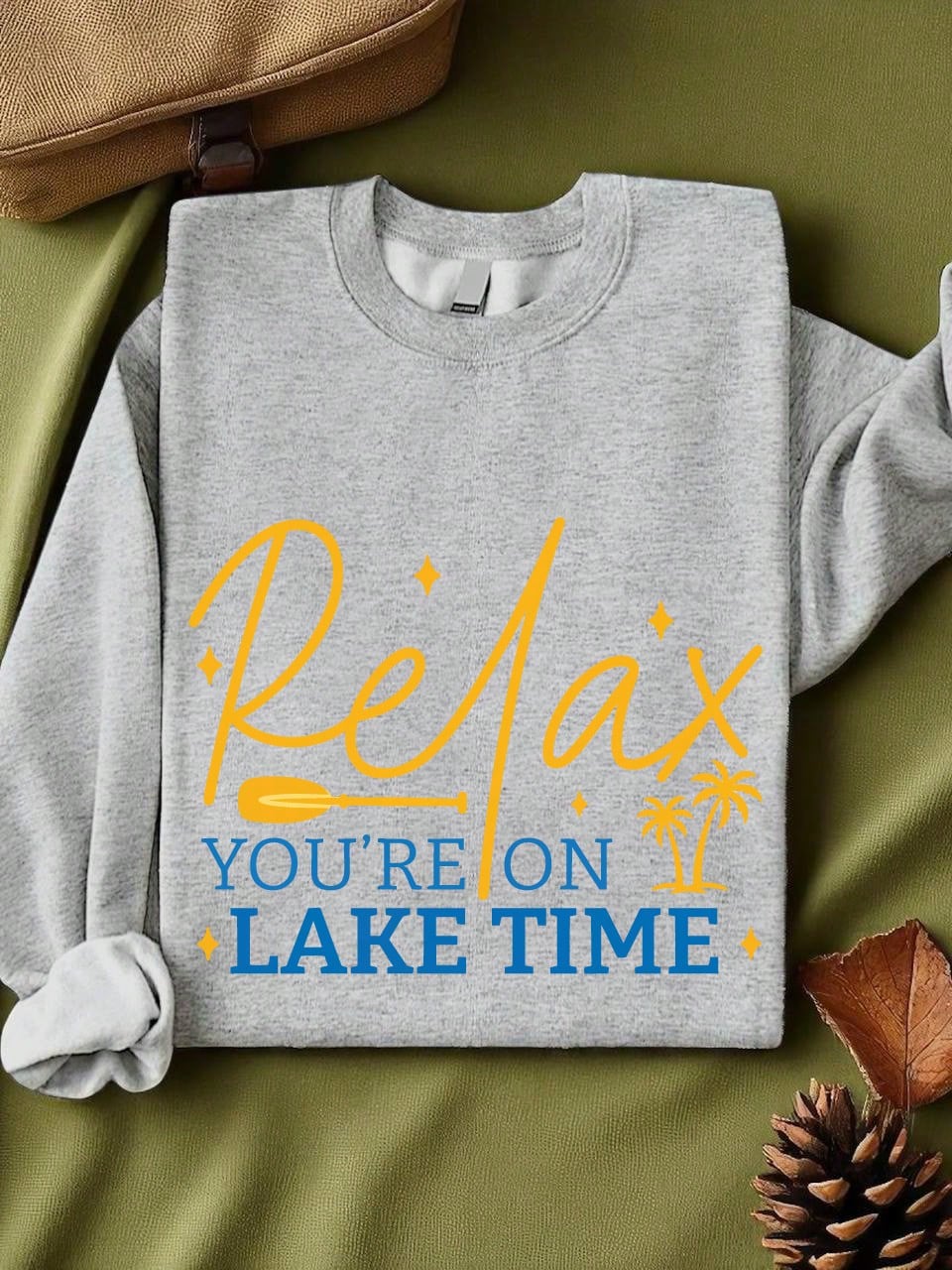You're On Lake Time Sweatshirt