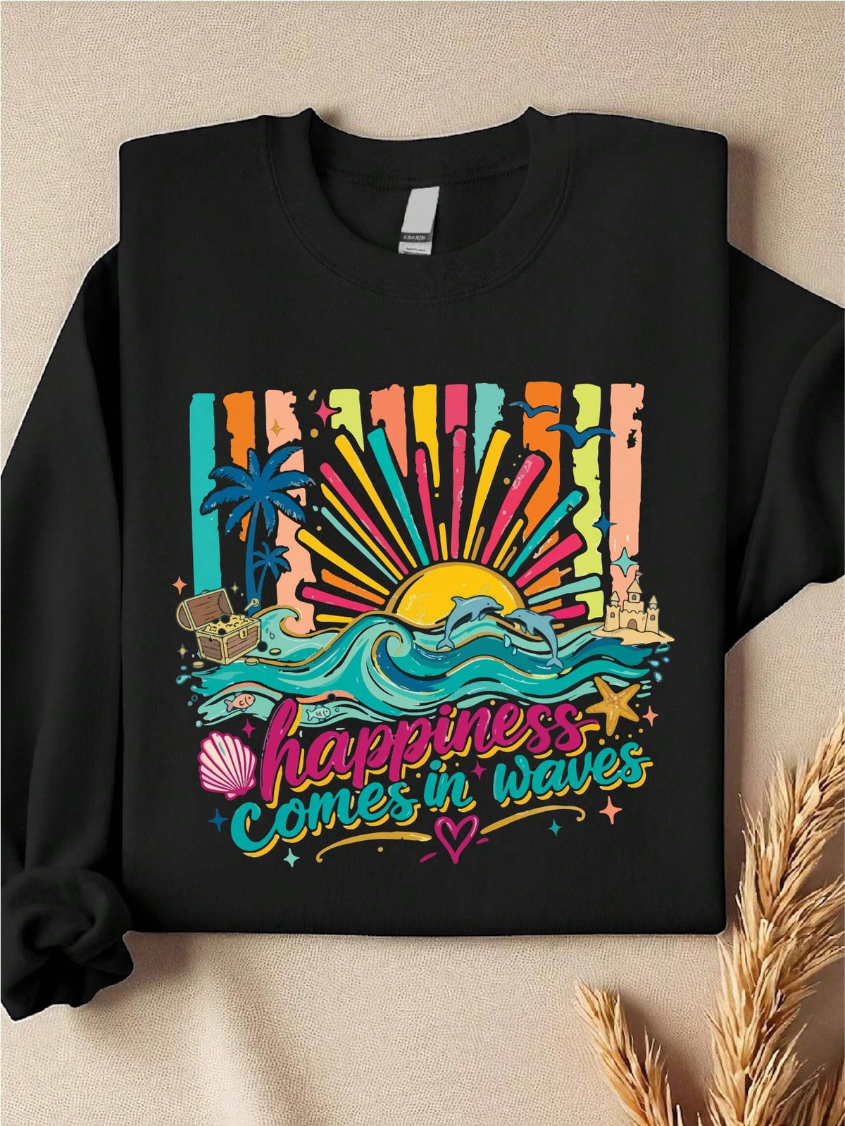 Happiness Comes In Waves Sweatshirt