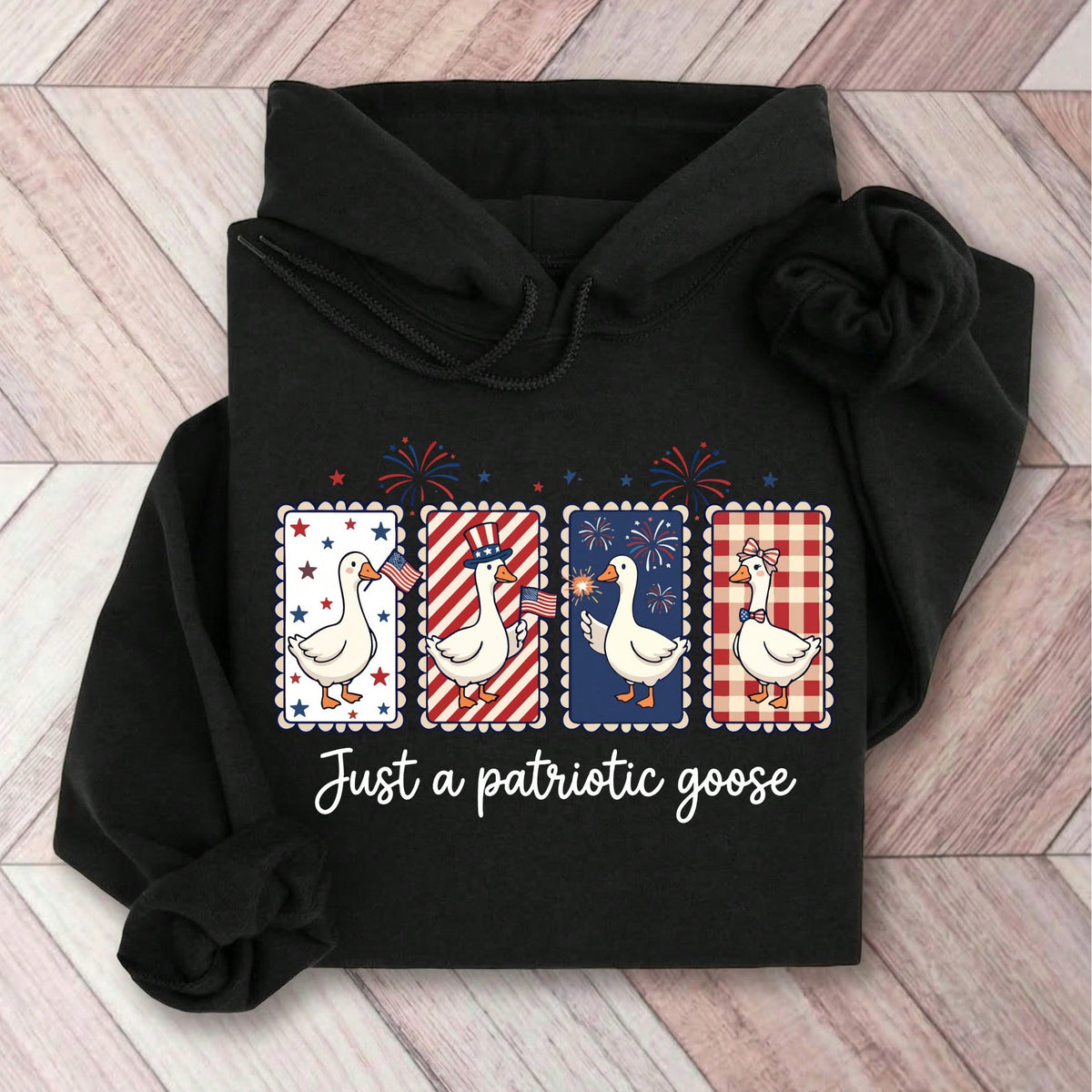Just A Patriotic Goose Hoodie