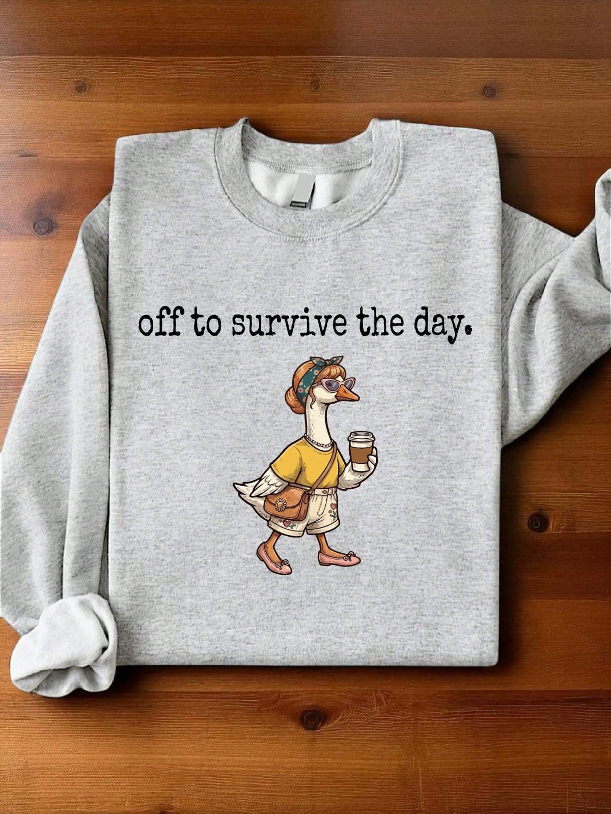 Off To Survive The Day Sweatshirt