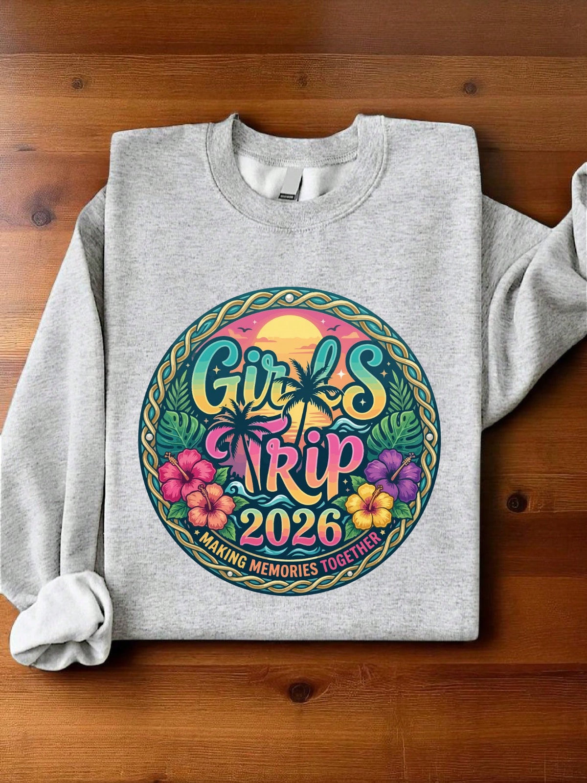 Girl Trip 2026 Sweatshirt