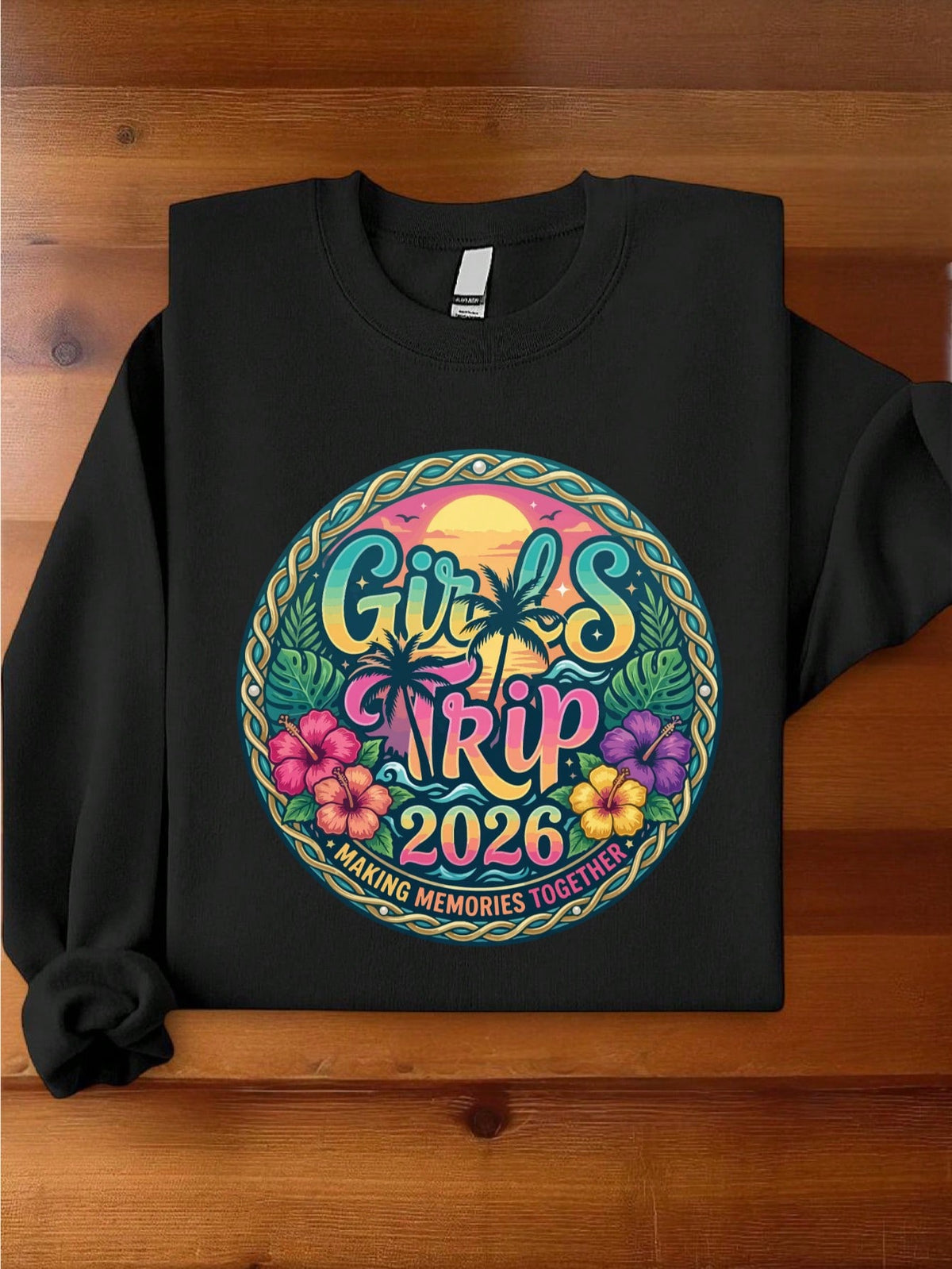 Girl Trip 2026 Sweatshirt